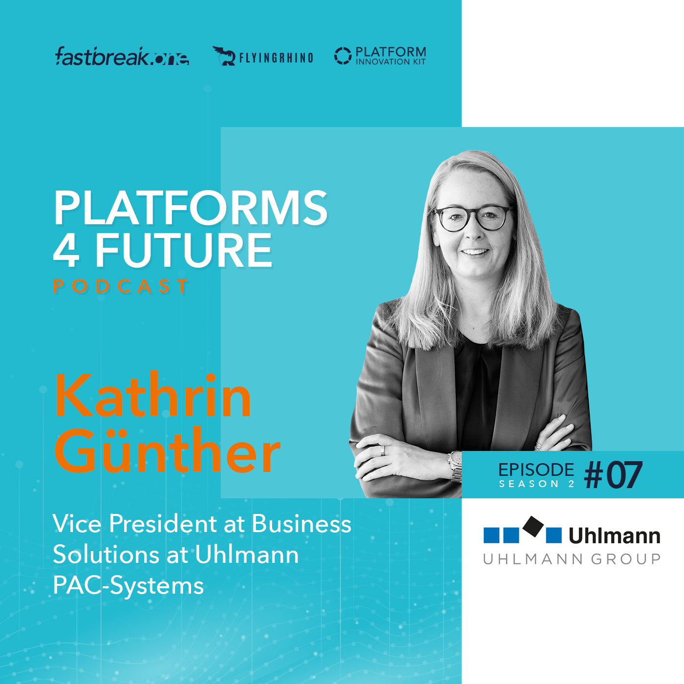 P4F #07 / SE2 with Kathrin Günther, Vice President at Business Solutions at Uhlmann PAC-Systems
