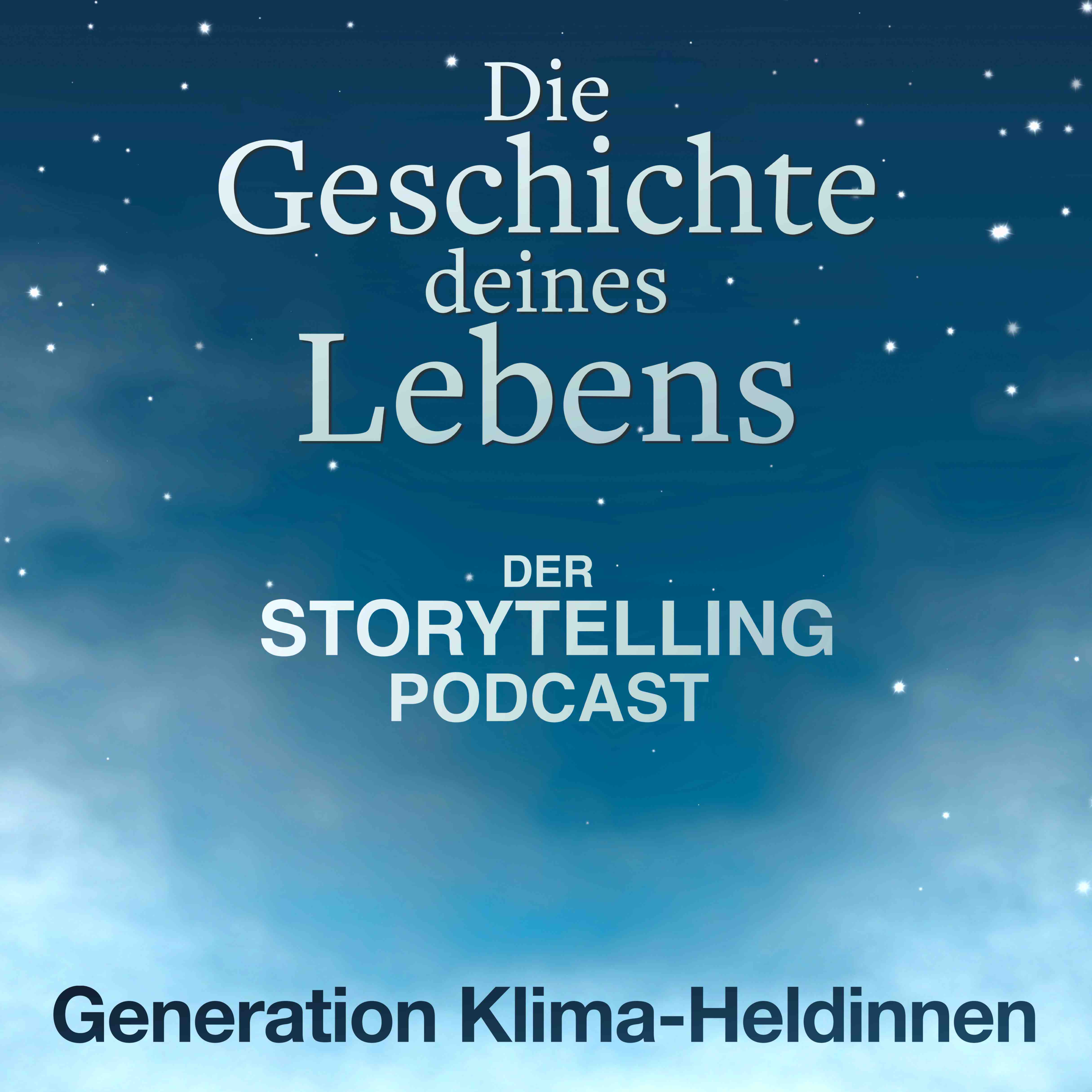 Storytelling: Die Geschichte deines Lebens