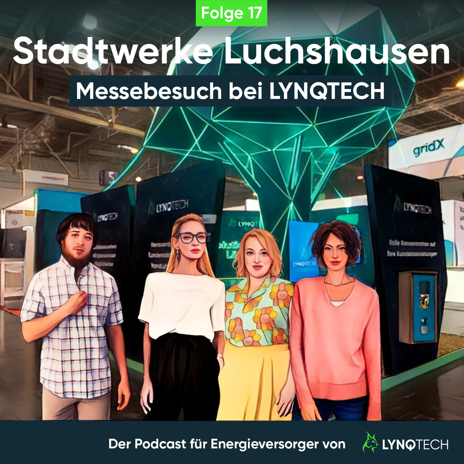 Stadtwerke Luchshausen - Der Podcast für Energieversorger von LYNQTECH