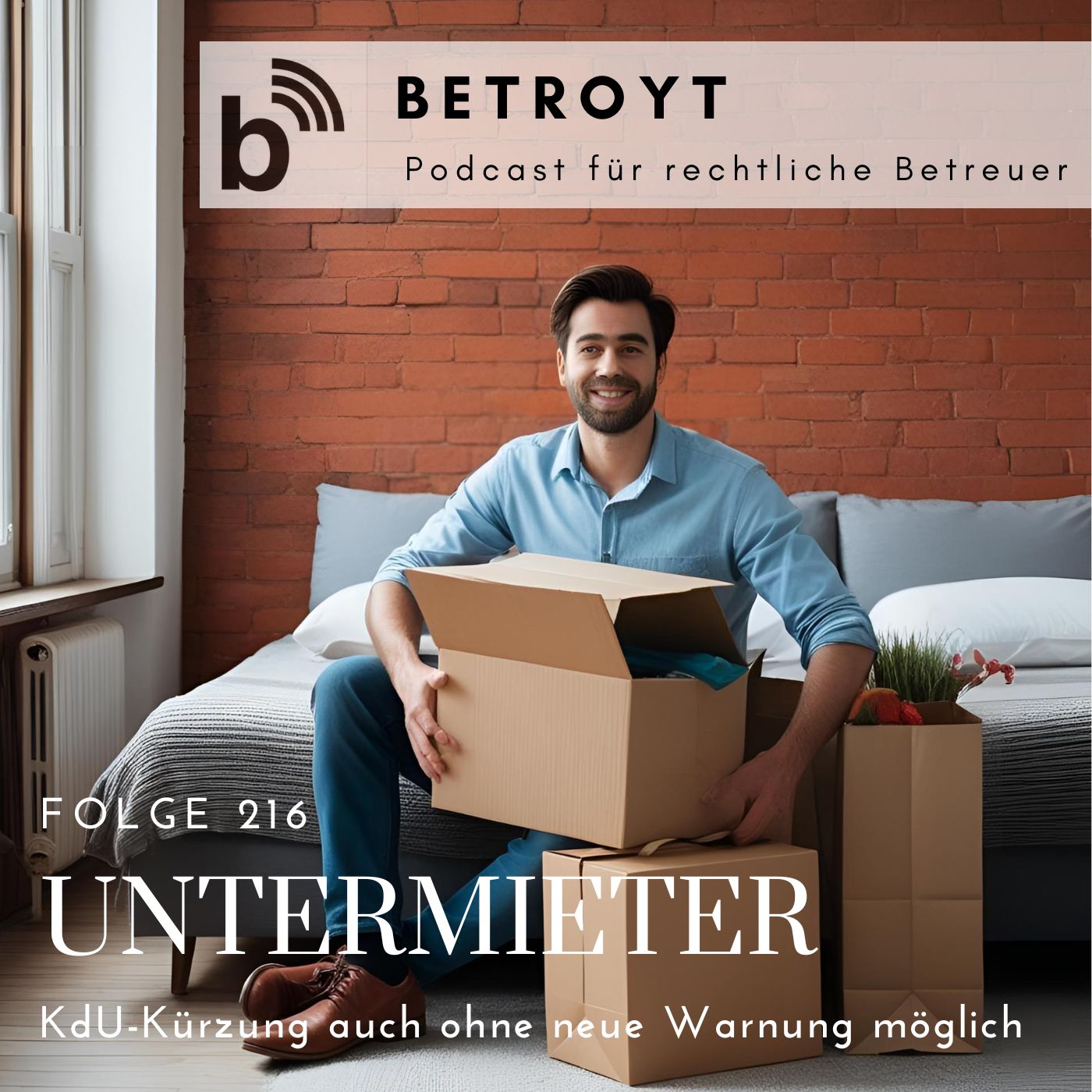 Folge 216 Untermieter - KdU-Kürzung auch ohne neue Warnung möglich