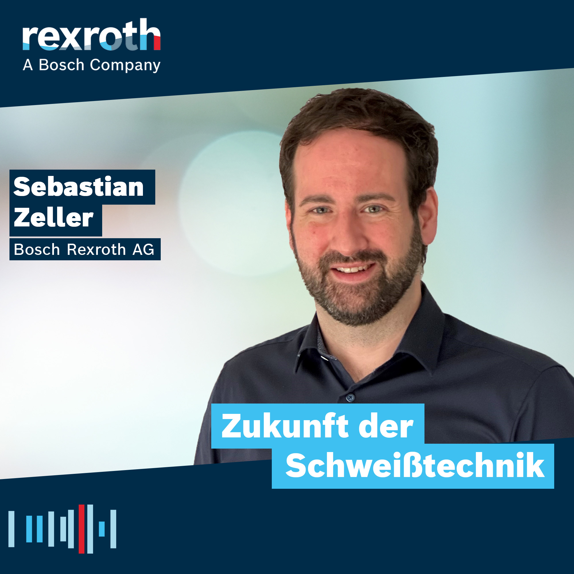 Industrie neu gedacht - ein Tech-Podcast von Bosch Rexroth