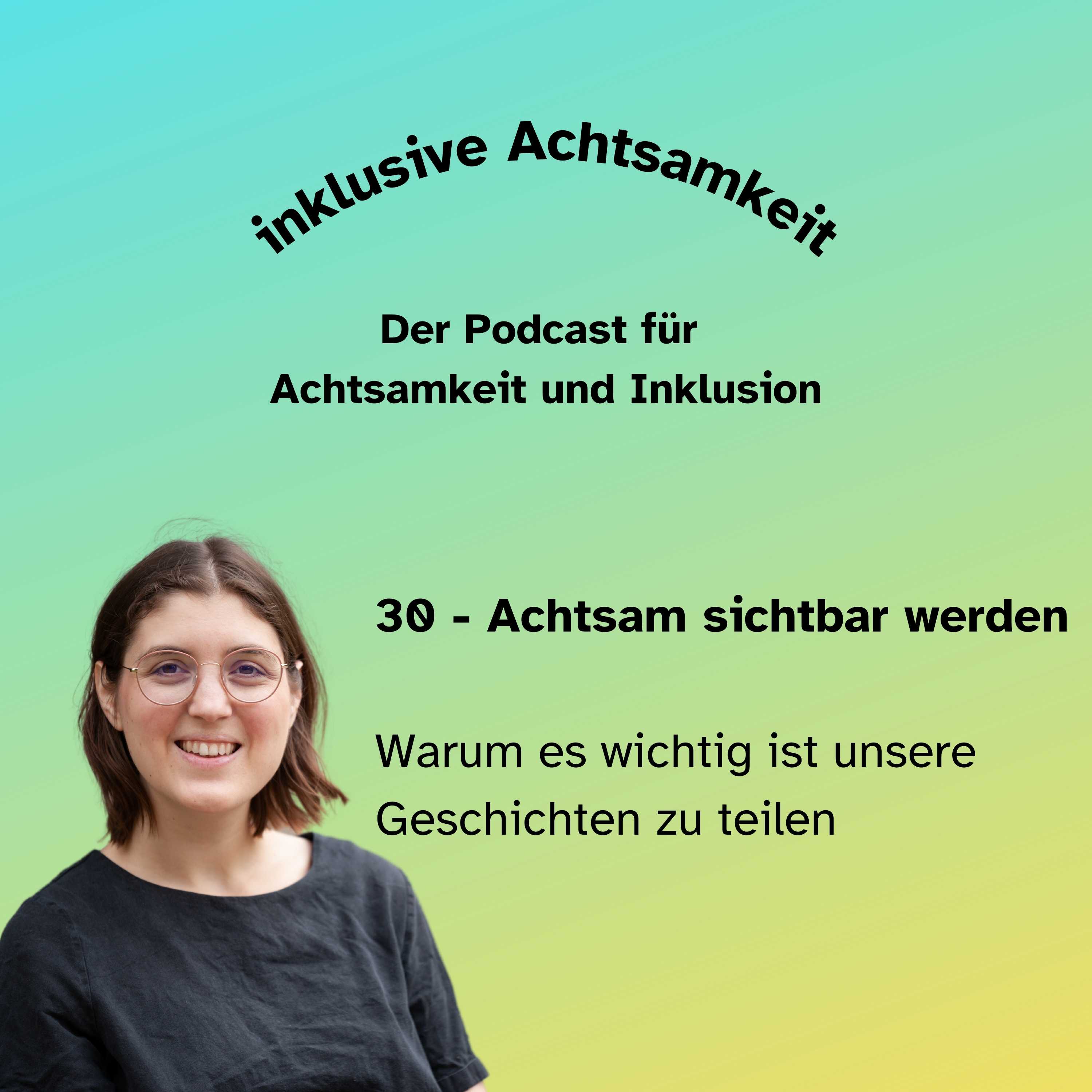 inklusive Achtsamkeit - der Podcast
