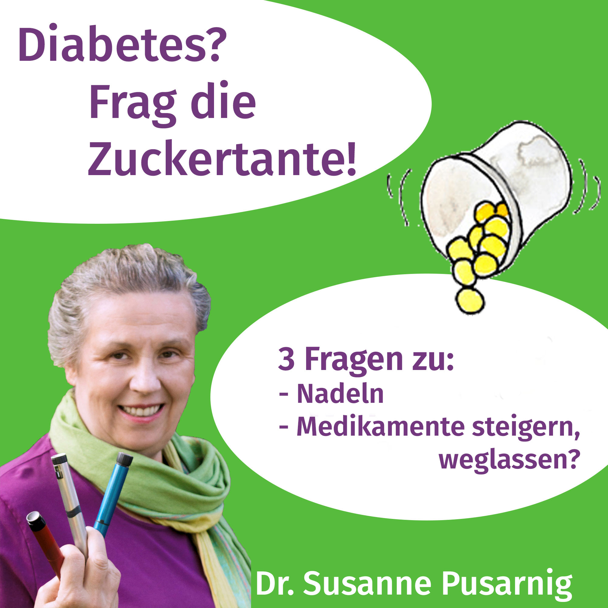Diabetes? Frag die Zuckertante - Der Podcast für Menschen mit Typ 2 Diabetes