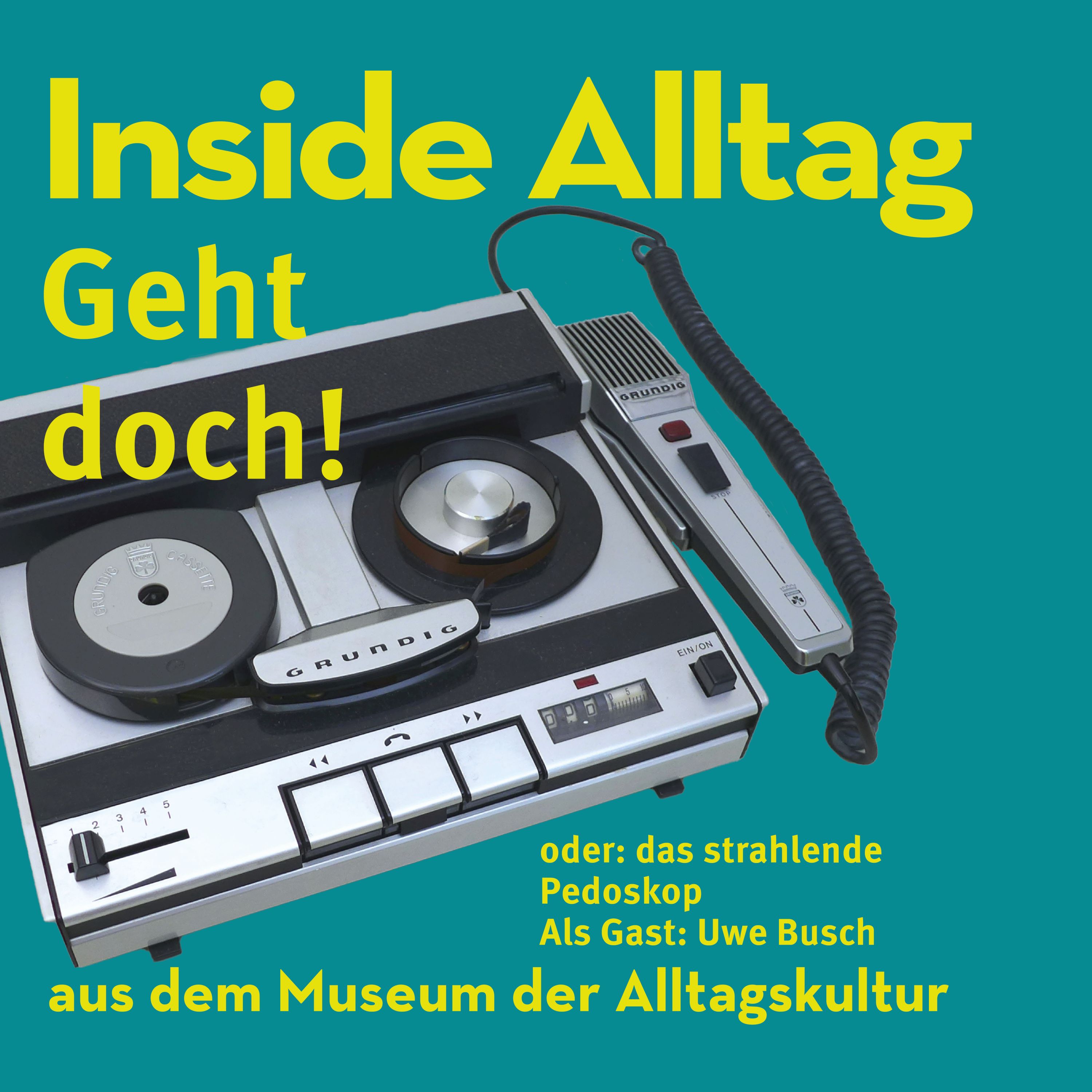 Inside Alltag