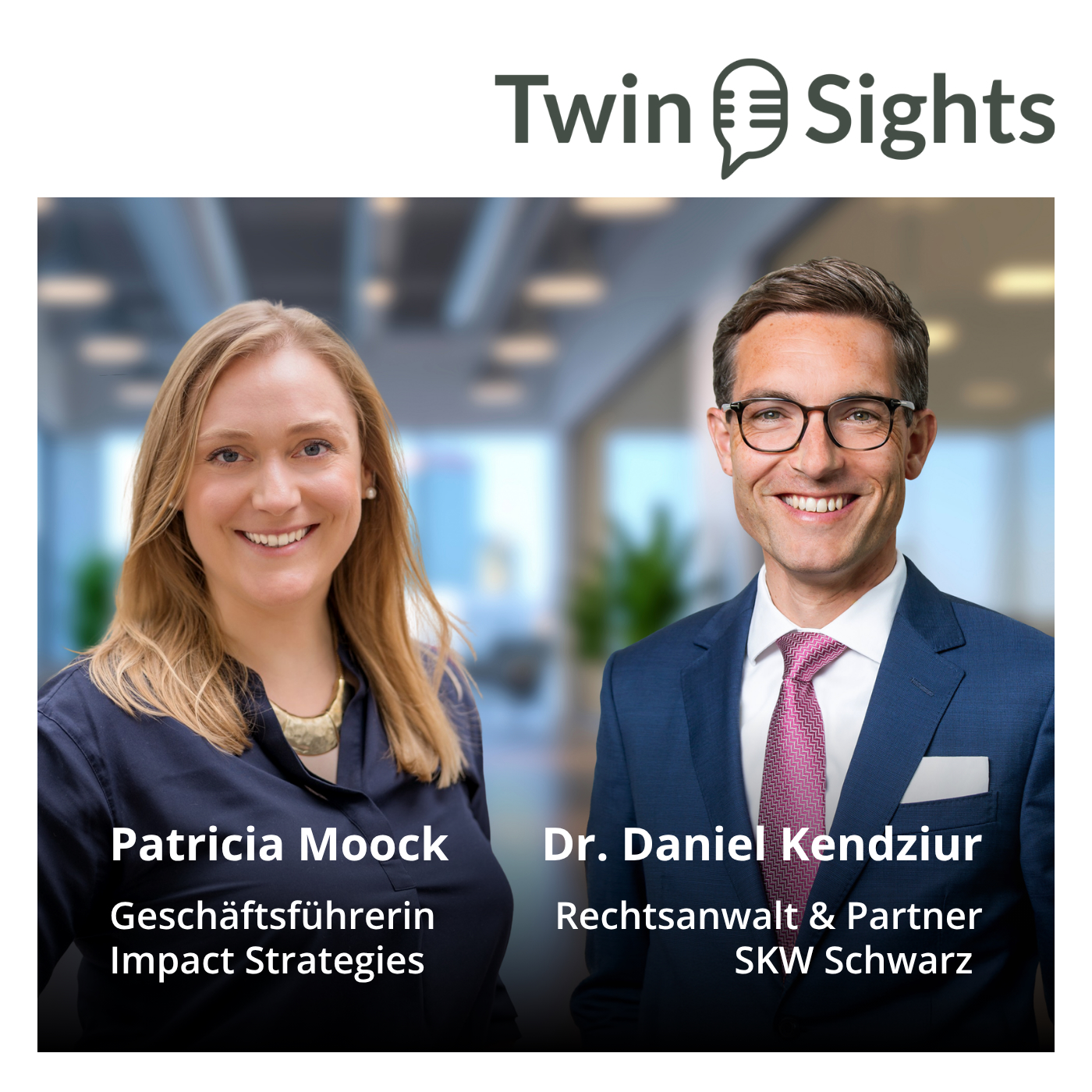 TwinSights Podcast – Einblicke in die digitale und nachhaltige Transformation