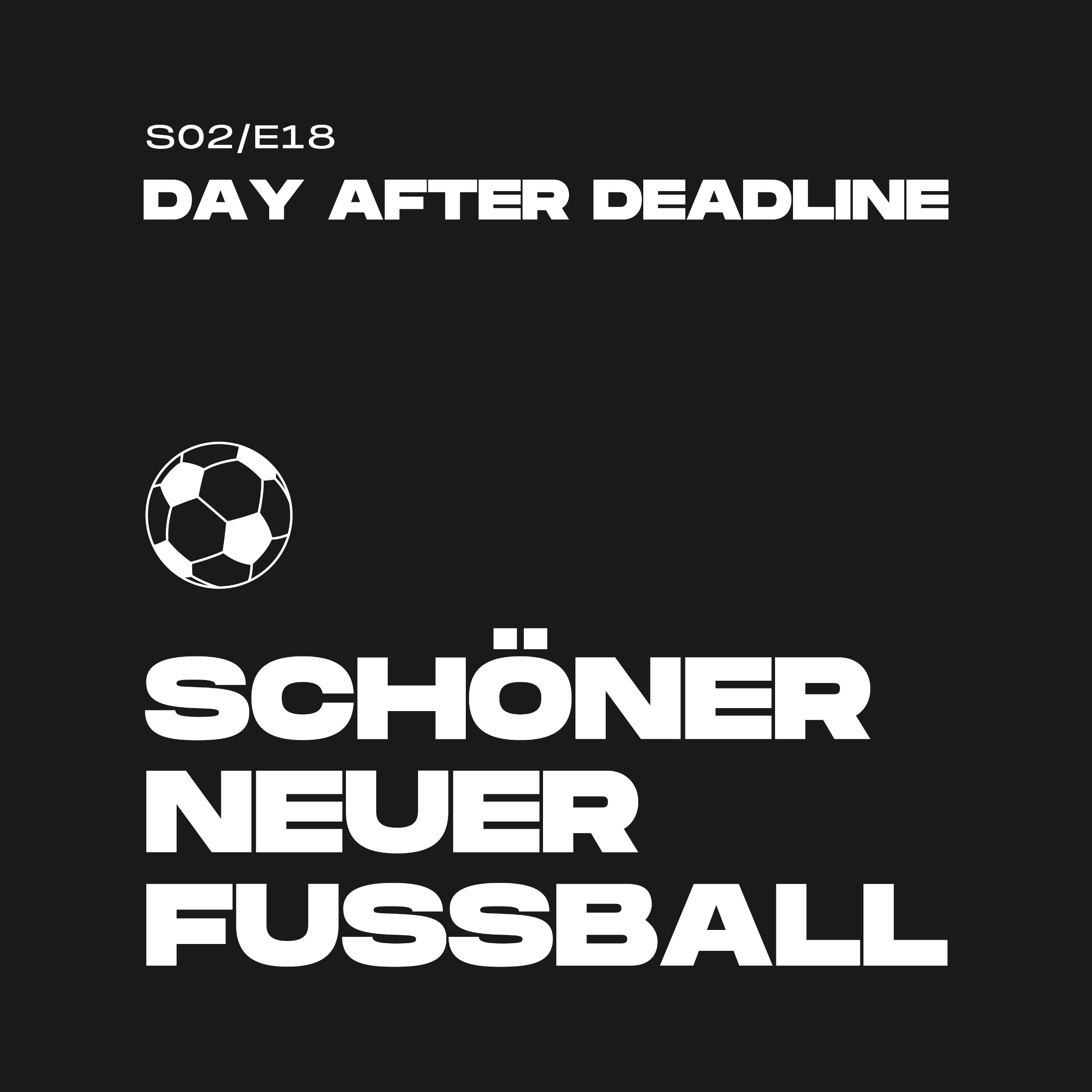 Schöner Neuer Fußball