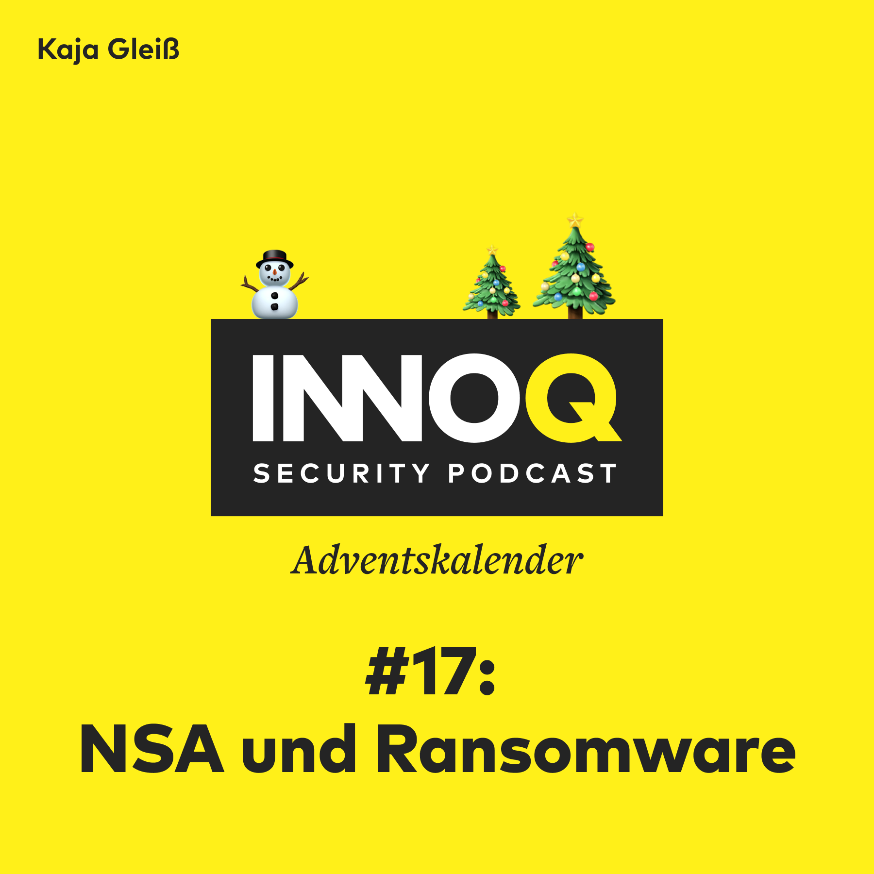 Türchen #17: NSA und Ransomware - eine verhängnisvolle Affäre Türchen #17: NSA und Ransomware - eine verhängnisvolle Affäre