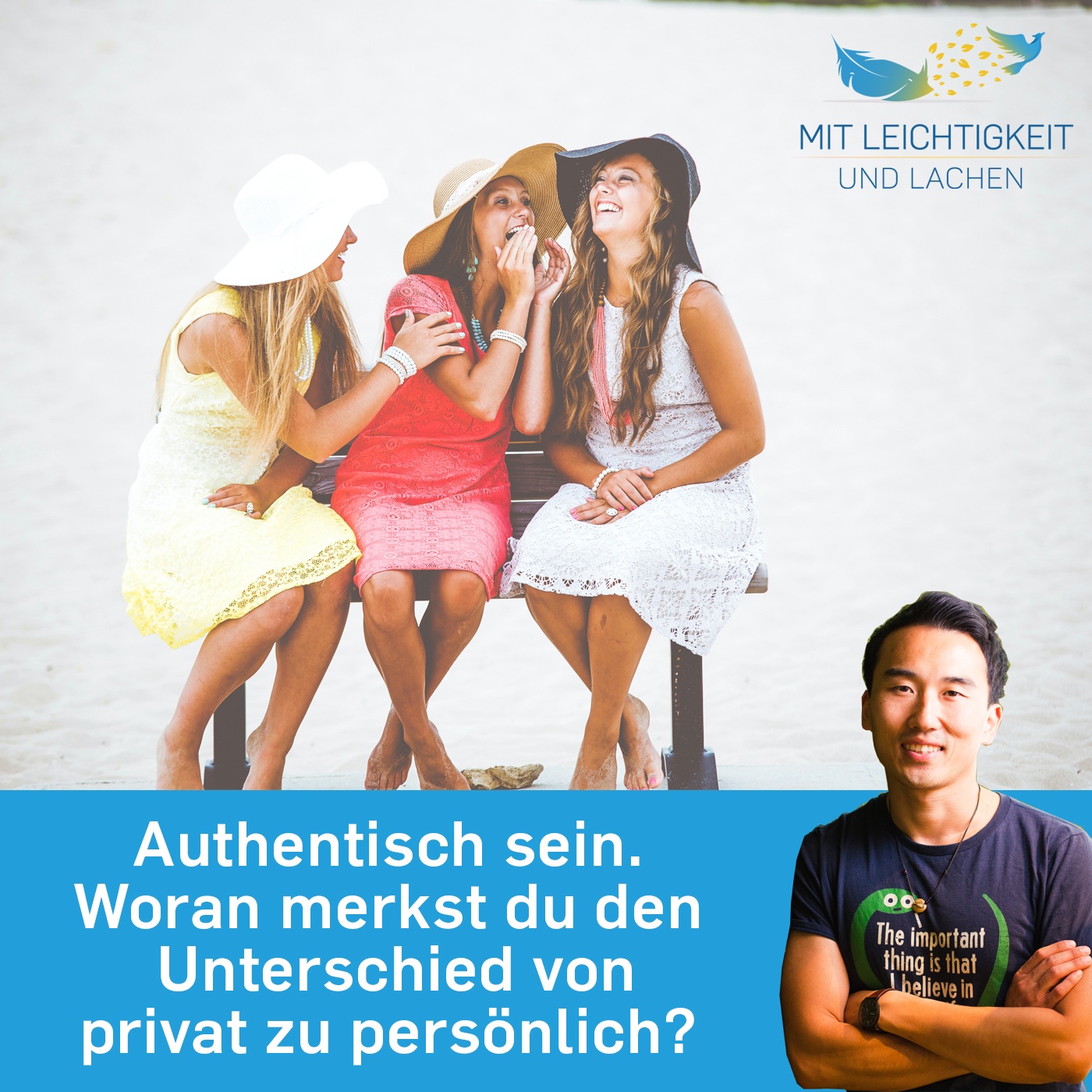 Nimm\'s woertlich - du bist, was du sprichst 😉