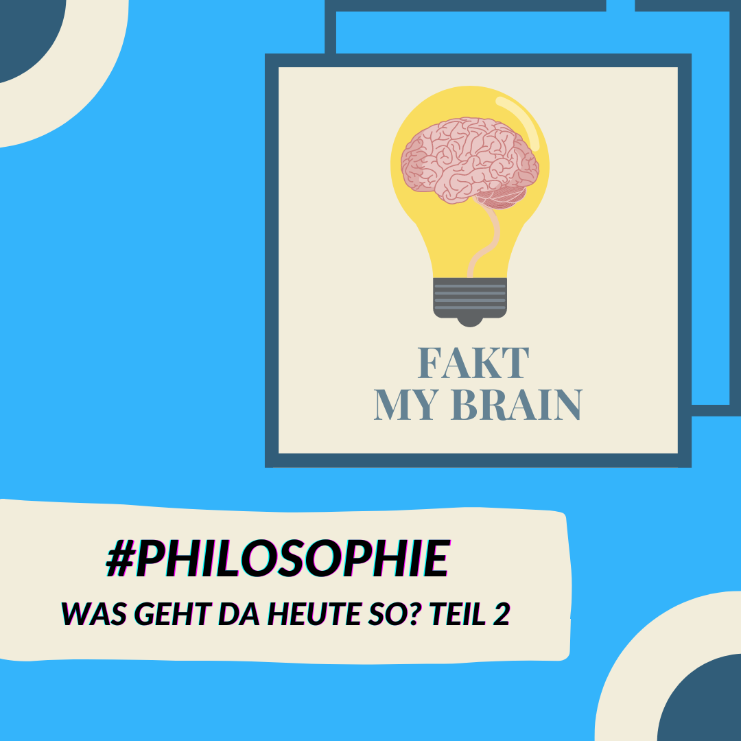 #Philosophie : Was geht da heute so? (Teil 2) #Philosophie : Was geht da heute so? (Teil 2)