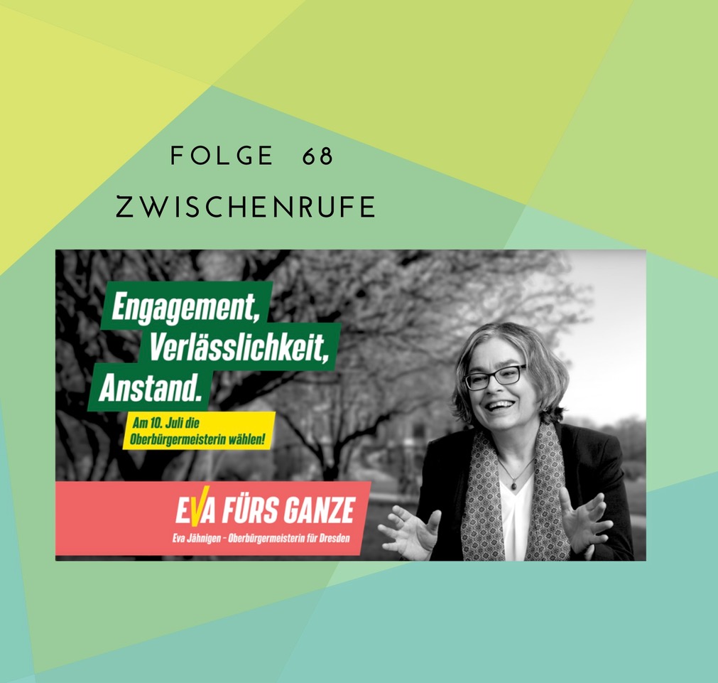 Zwischenrufe – Der grüne Politikpodcast aus Sachsen
