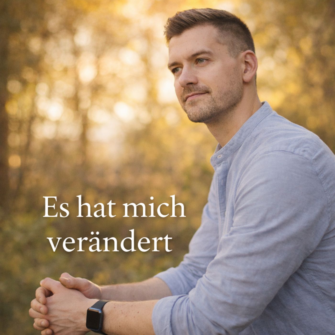 Eine Zeit, die mich verändert hat – Update aus meinem Leben episode artwork