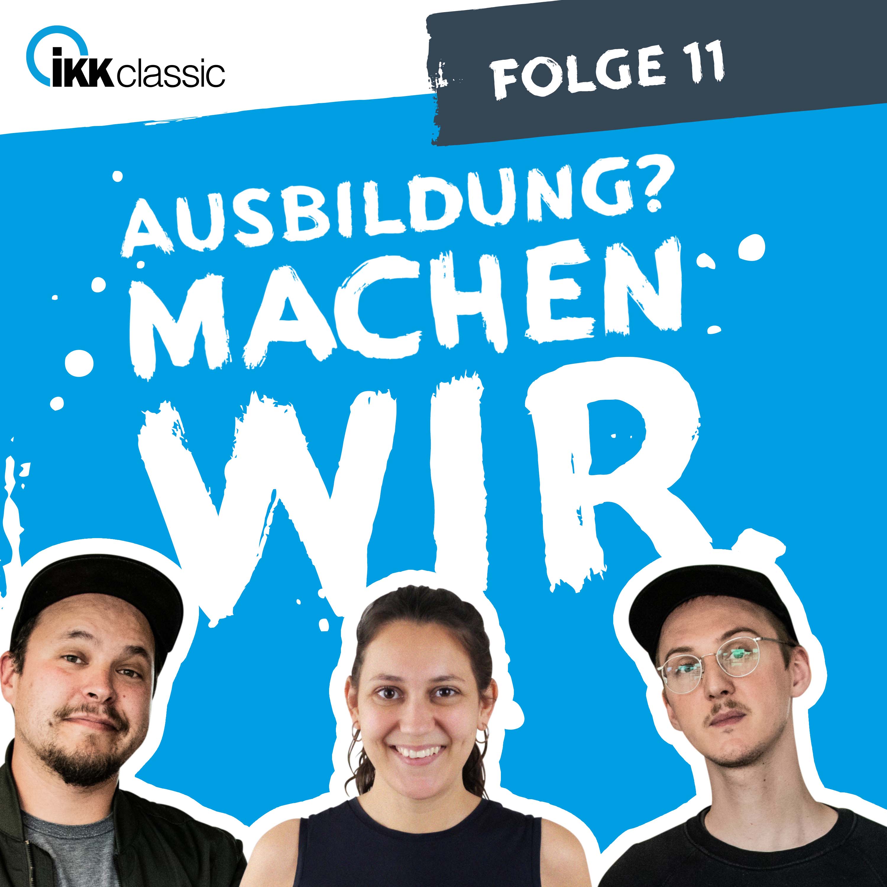 Ausbildung? Machen wir.