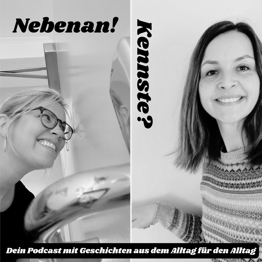 Nebenan! Kennste?
