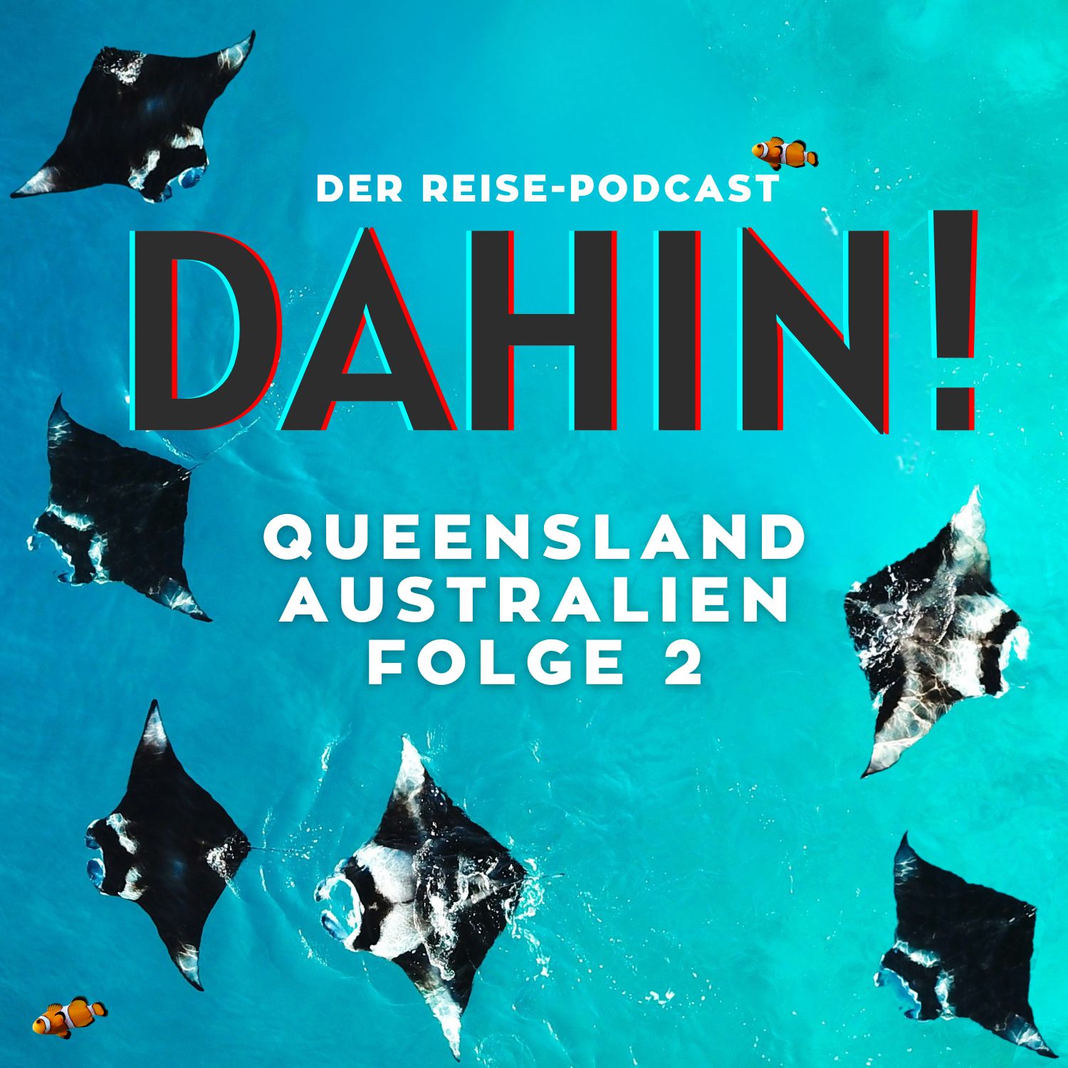 Australien: Queensland (2/4): Das Southern Great Barrier Reef