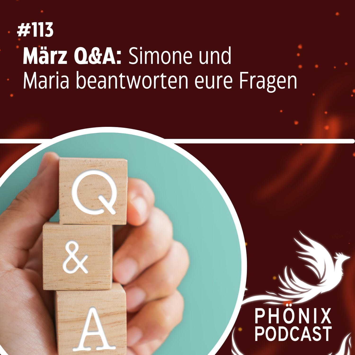 März Q&A: Simone und Maria beantworten eure Fragen #113 - podcast episode cover