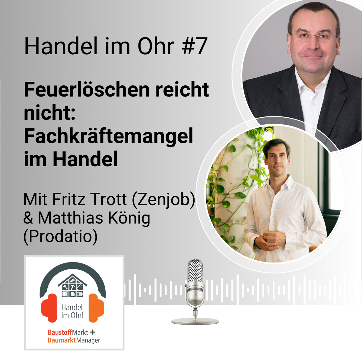 #7 Feuerlöschen reicht nicht: Fachkräftemangel im Handel episode artwork