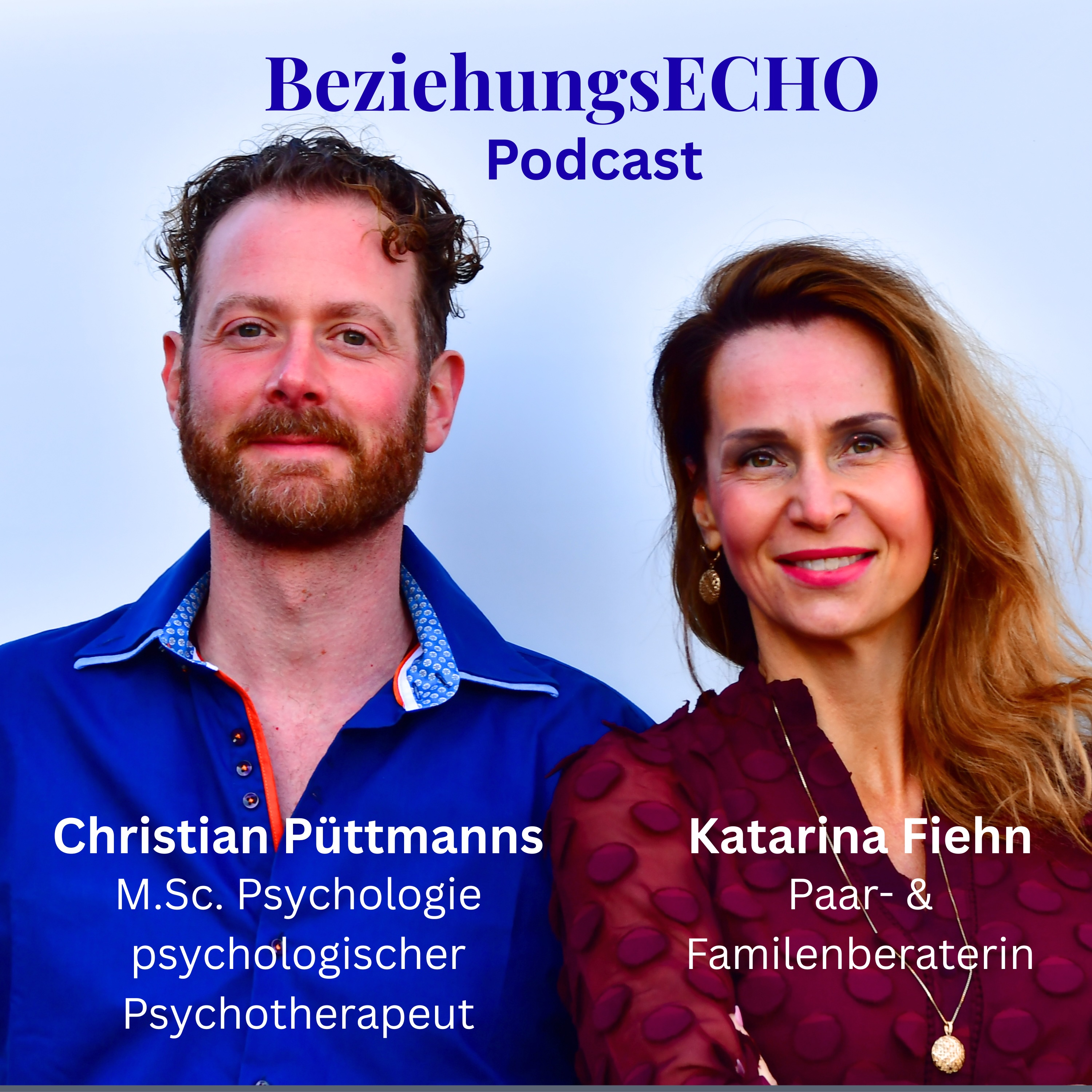 Beziehungsecho🎙️ Beziehungen - psychologisch reflektiert