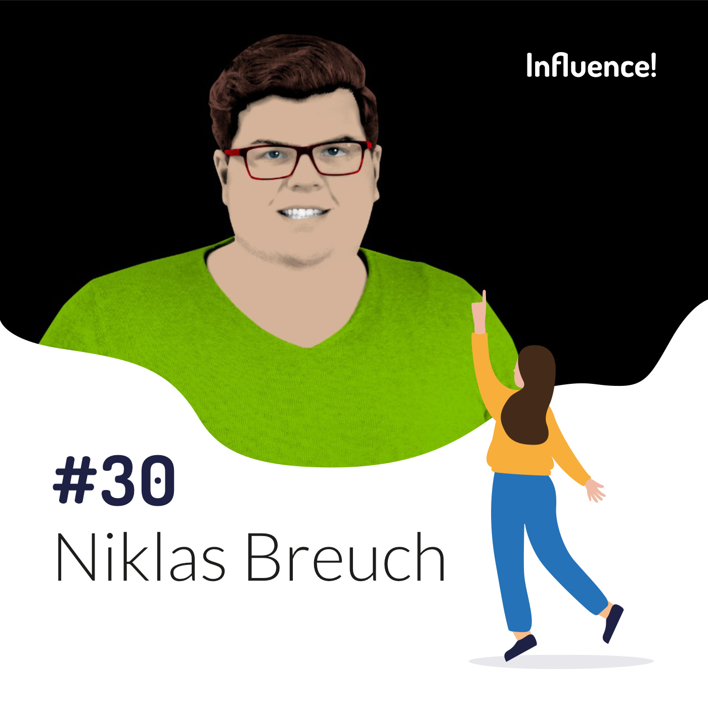 Influence! Der Podcast für Influencer Marketing