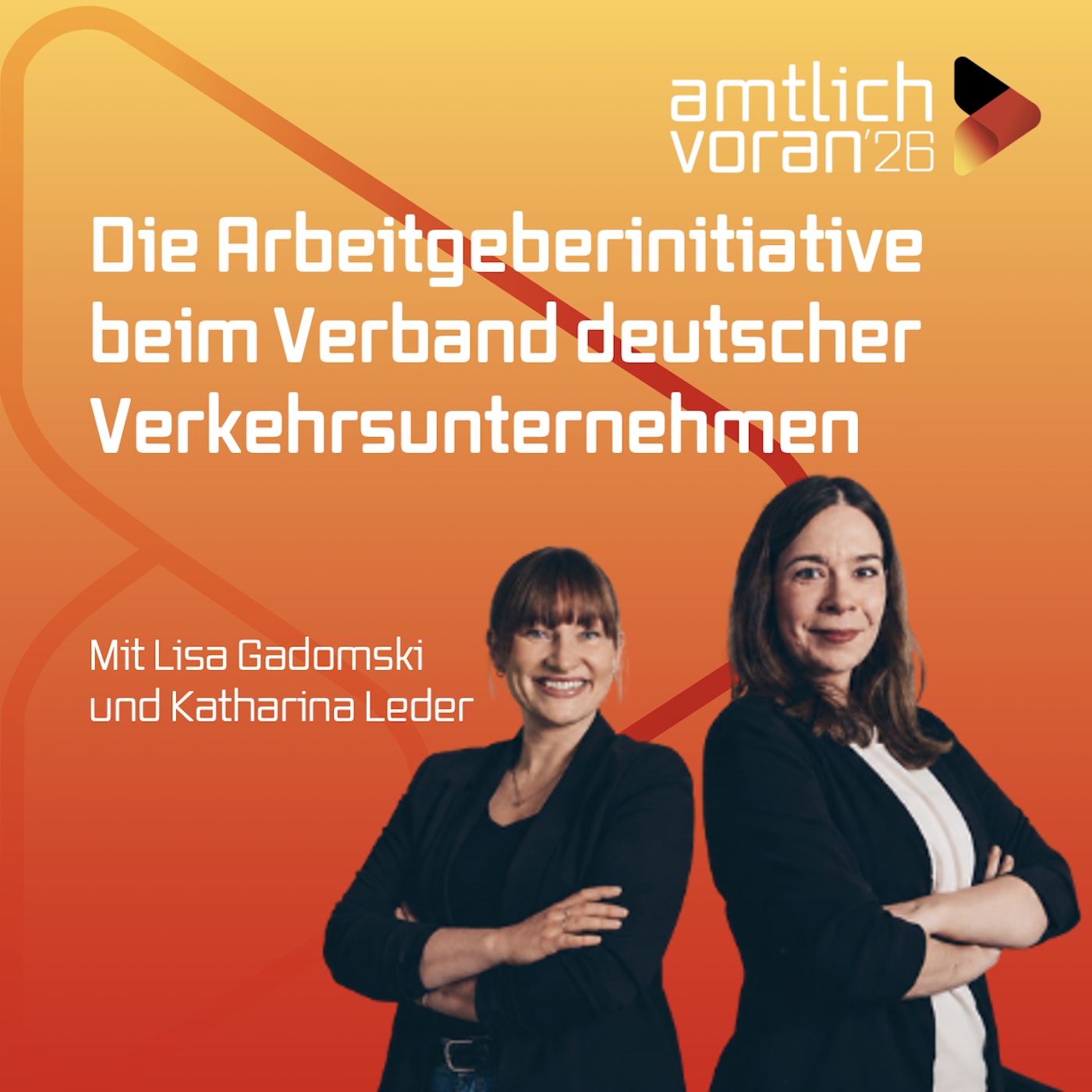 amtlich voran: Die VDV Arbeitgeberinitiative mit LISA GADOMSKI und KATHARINA LEDER episode artwork