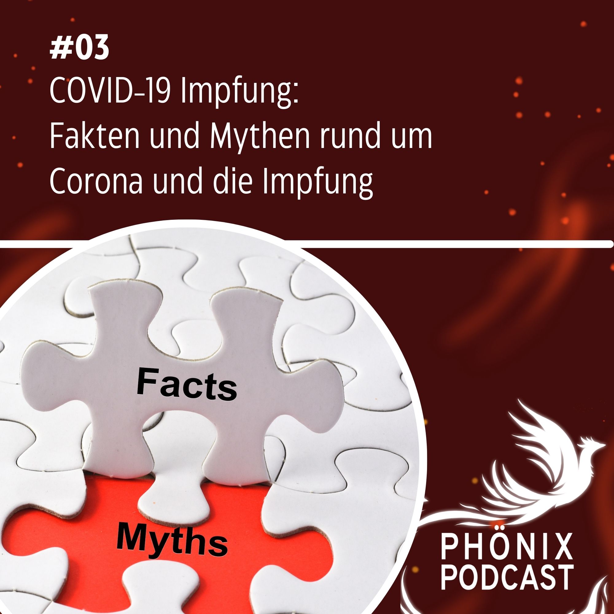 Covid-19 Impfung: Mythen & Fakten rund um Corona und die Impfung #3 - podcast episode cover