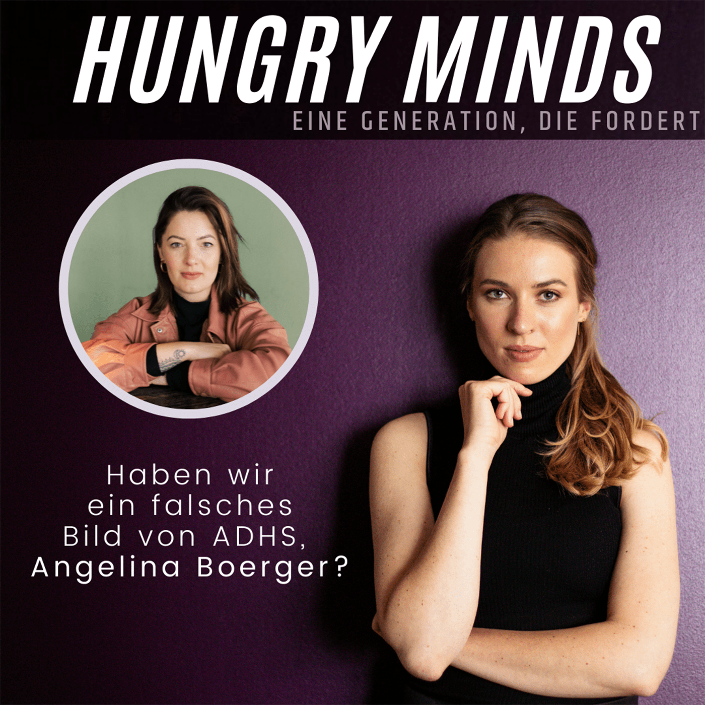HUNGRY MINDS - eine Generation, die fordert