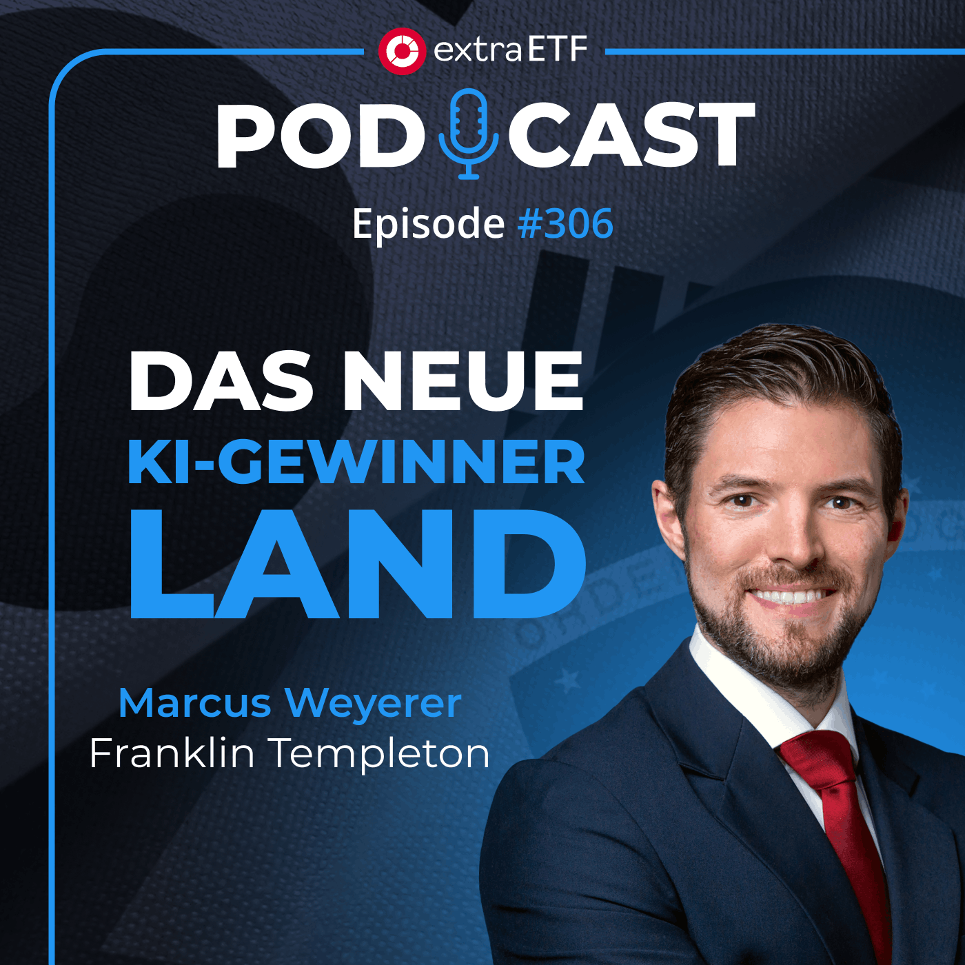 #306 KI-Boom: Das ist jetzt das spannendste Schwellenland | extraETF Talk