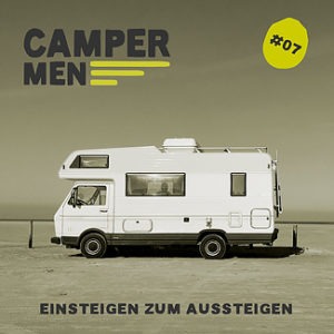Campermen: Der Podcast zu Camping, Vanlife und Reiselust