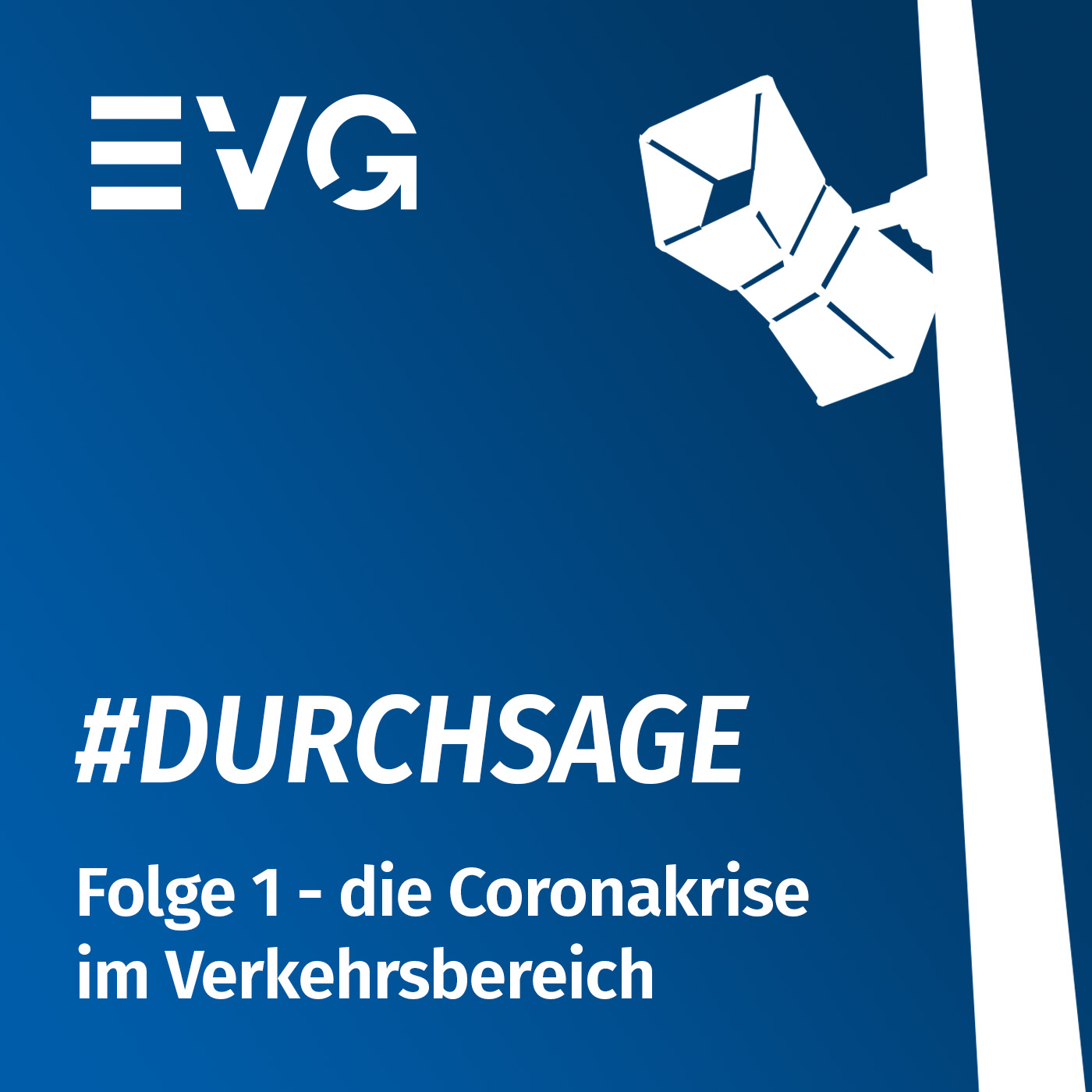 Durchsage - der Podcast der Eisenbahn- und Verkehrsgewerkschaft