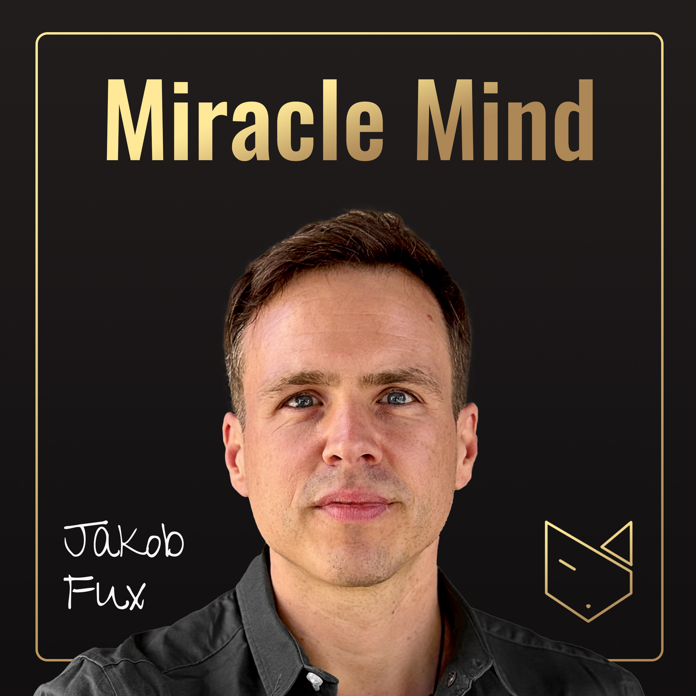Miracle Mind | Deine Existenz ist wunder-voll podcast artwork