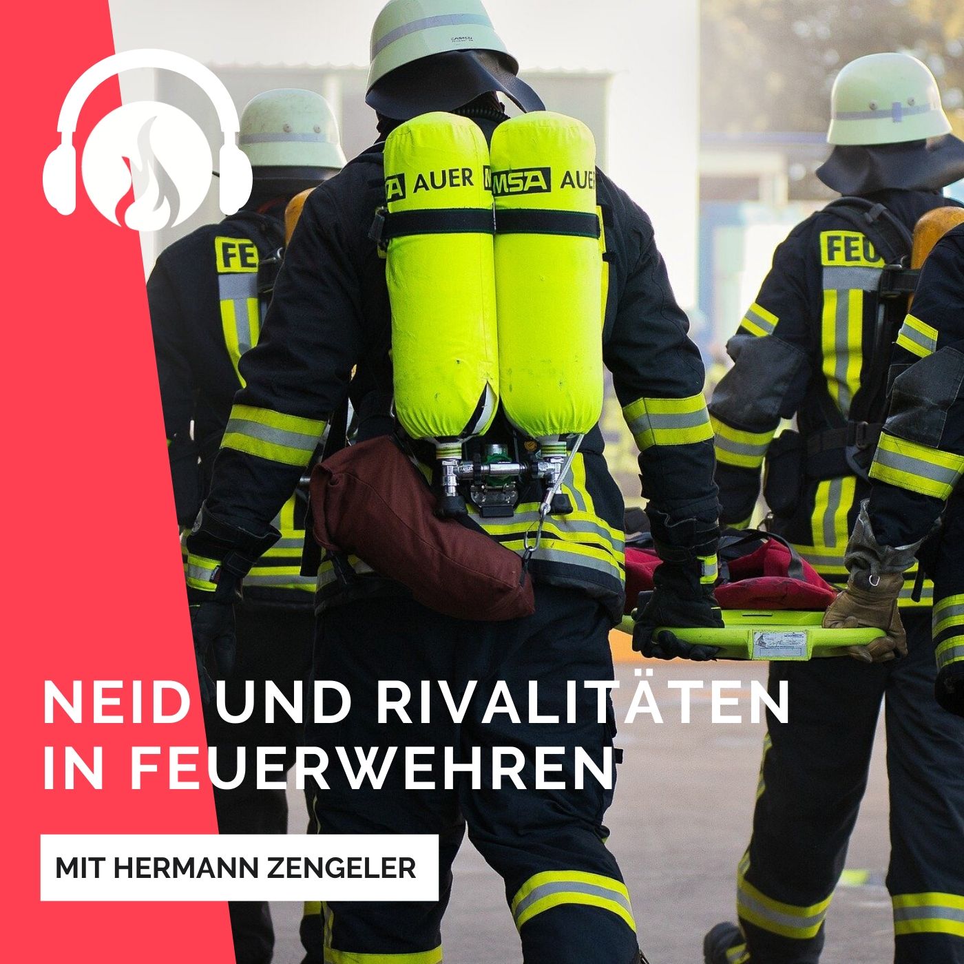 Neid und Rivalitäten in Feuerwehren, gibt es doch gar nicht! episode artwork