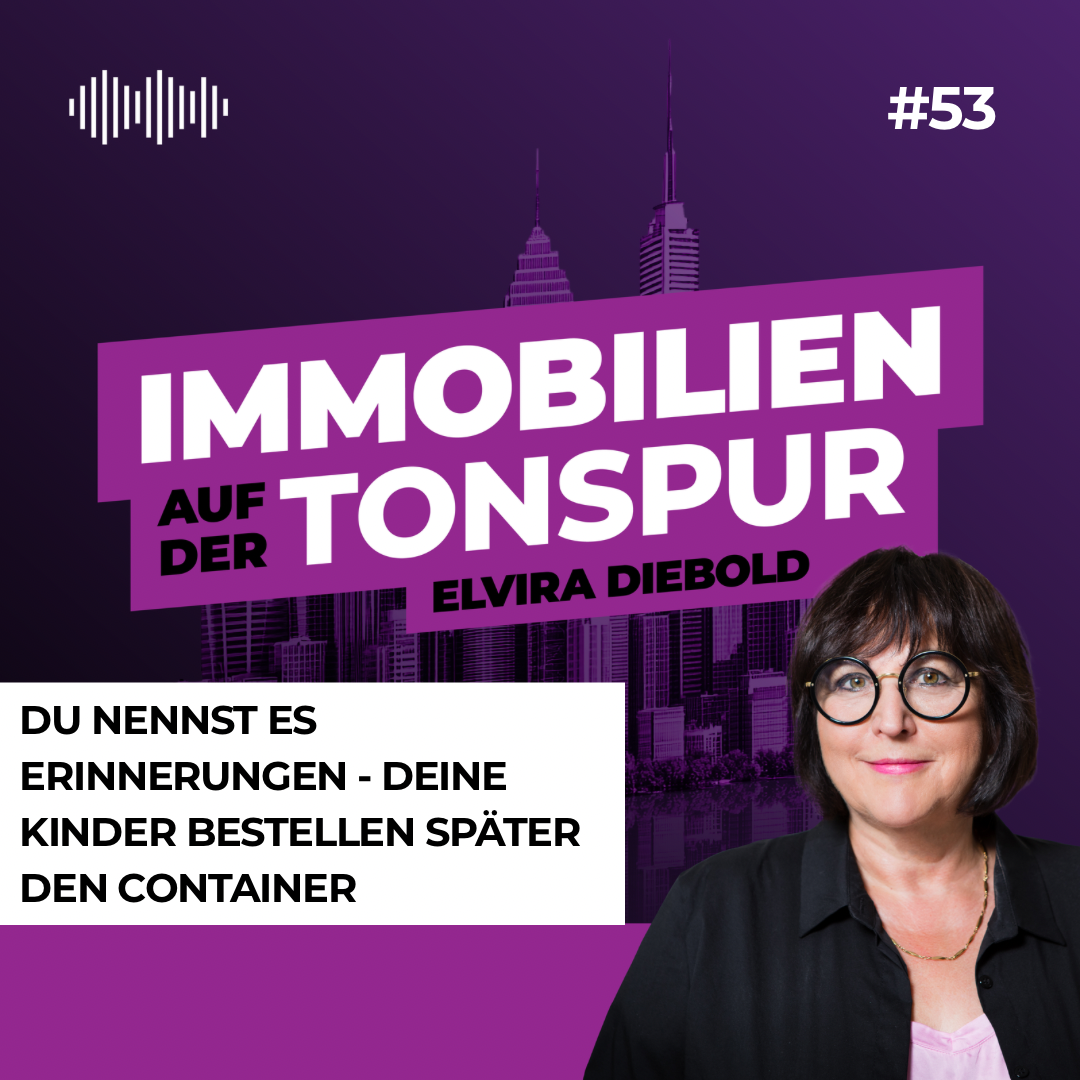 #53 Du nennst es Erinnerungen -Deine Kinder bestellen später den Container episode artwork
