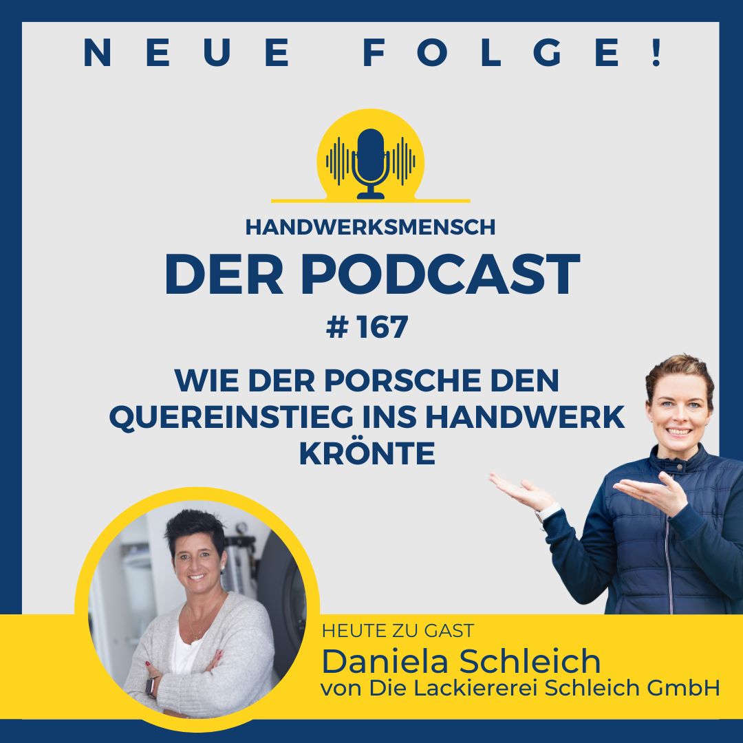 #167 Wie der Porsche den Quereinstieg ins Handwerk krönte