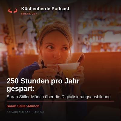 250 Stunden pro Jahr gespart: Sarah Stiller-Münch über die Digitalisierungsausbildung episode artwork