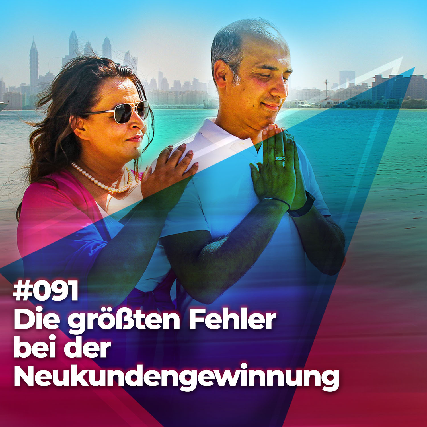 #091 - Die größten Fehler bei der Neukundengewinnung episode artwork