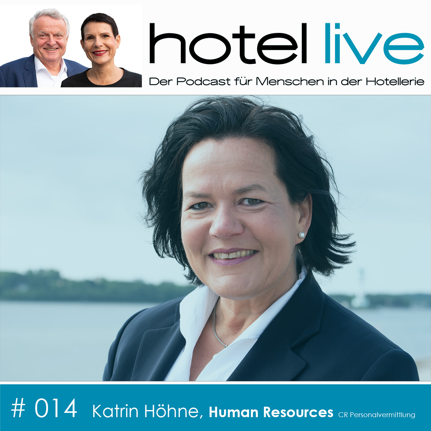 hotel live - Der Podcast für Menschen in der Hotellerie