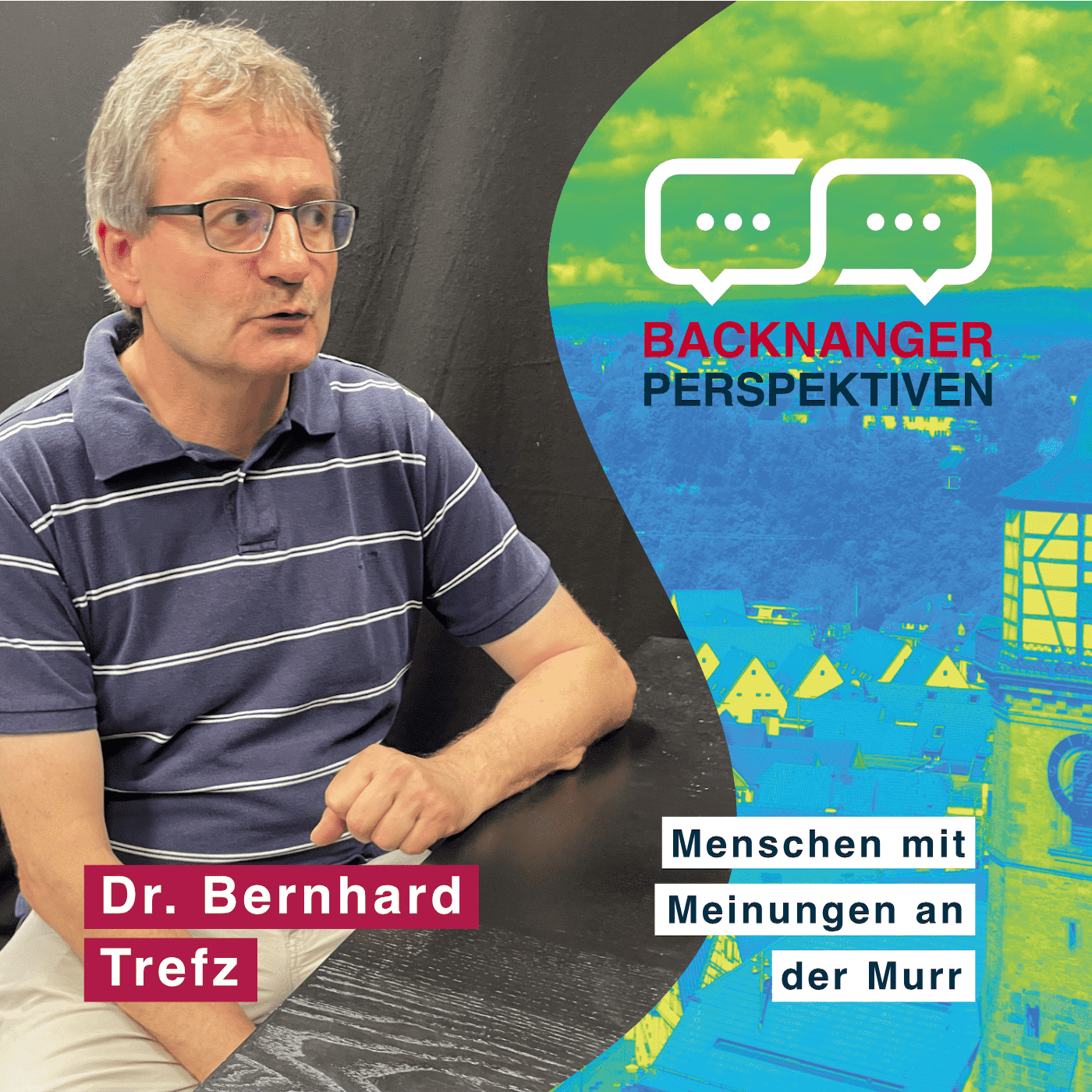 Dr. Bernhard Trefz: Blütezeiten und dunkle Kapitel in Backnangs Geschichte episode artwork