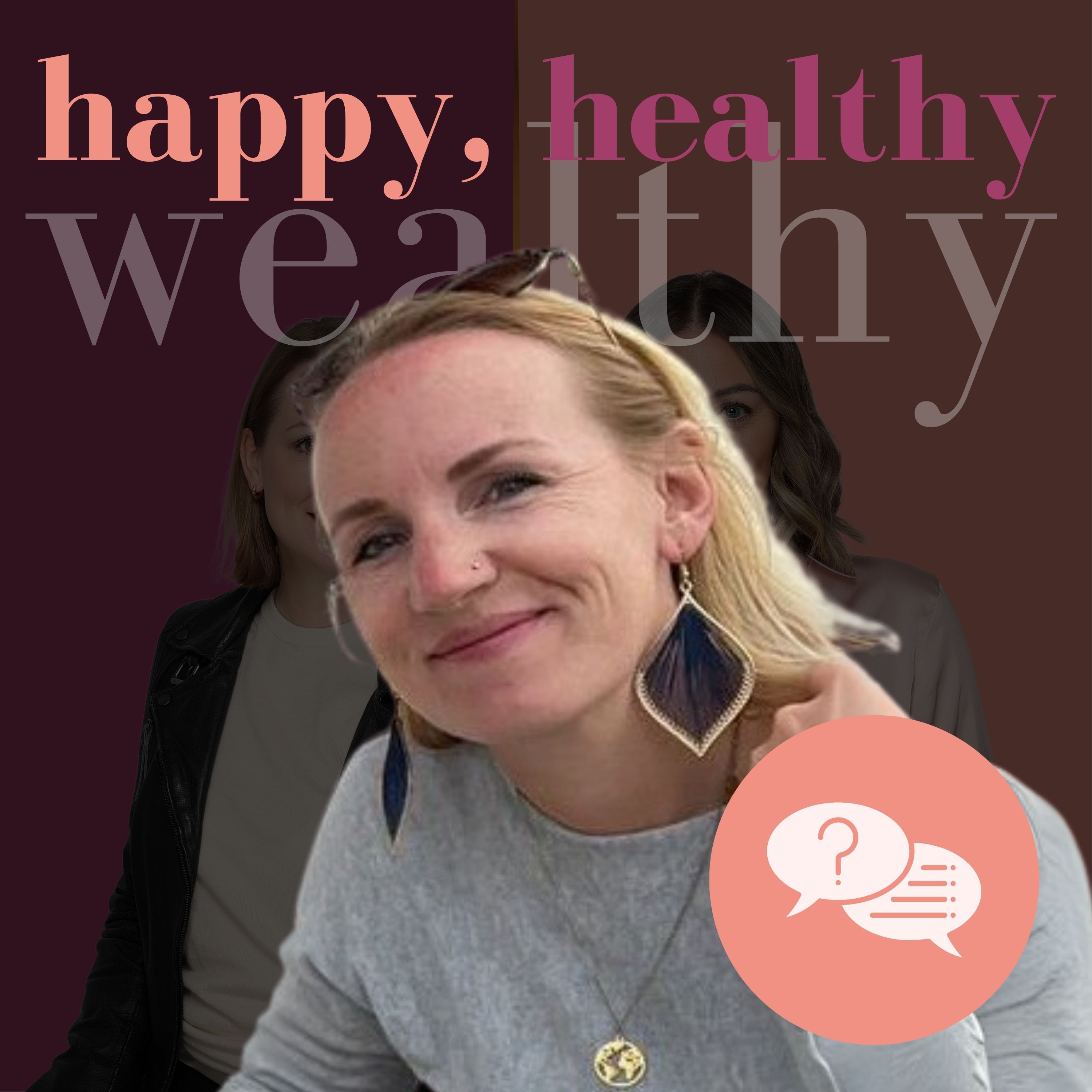 happy, healthy & wealthy