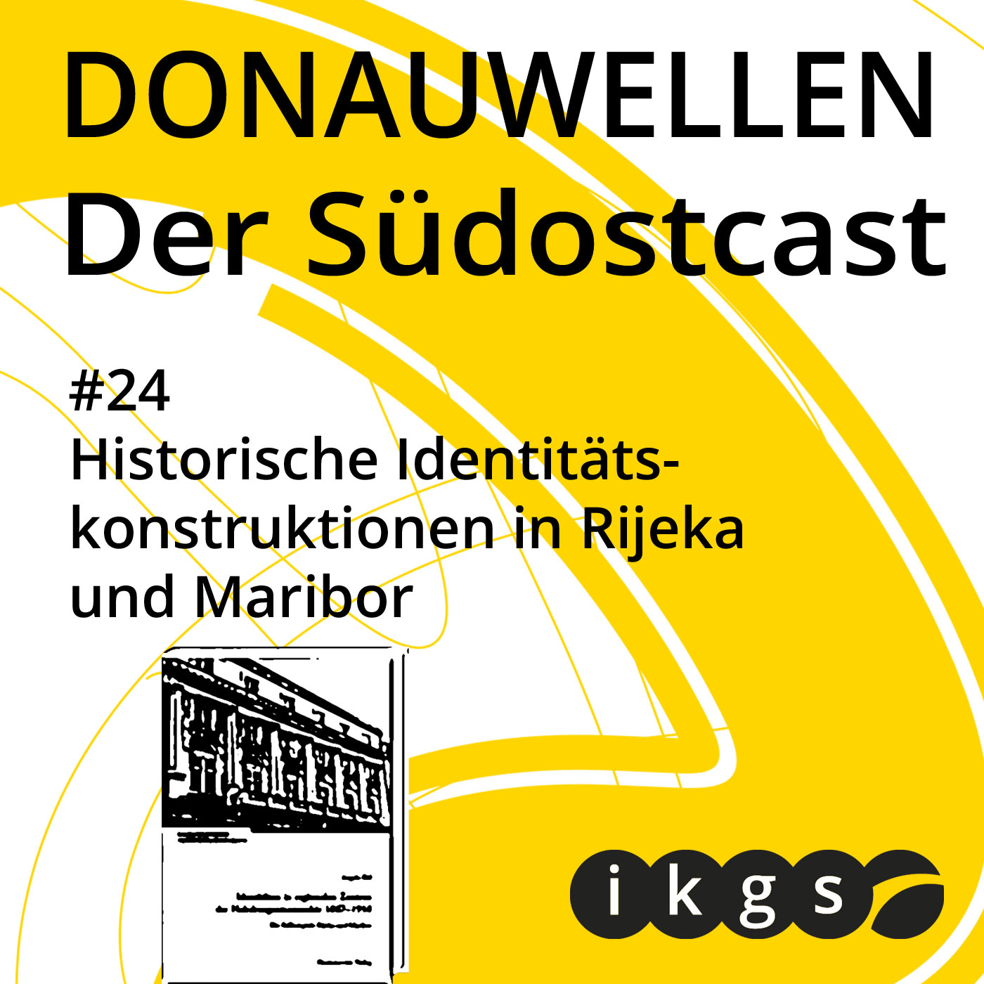 Donauwellen. Der Südostcast