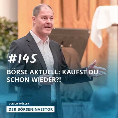 #145 Börse aktuell: Kaufst Du schon wieder?! episode artwork
