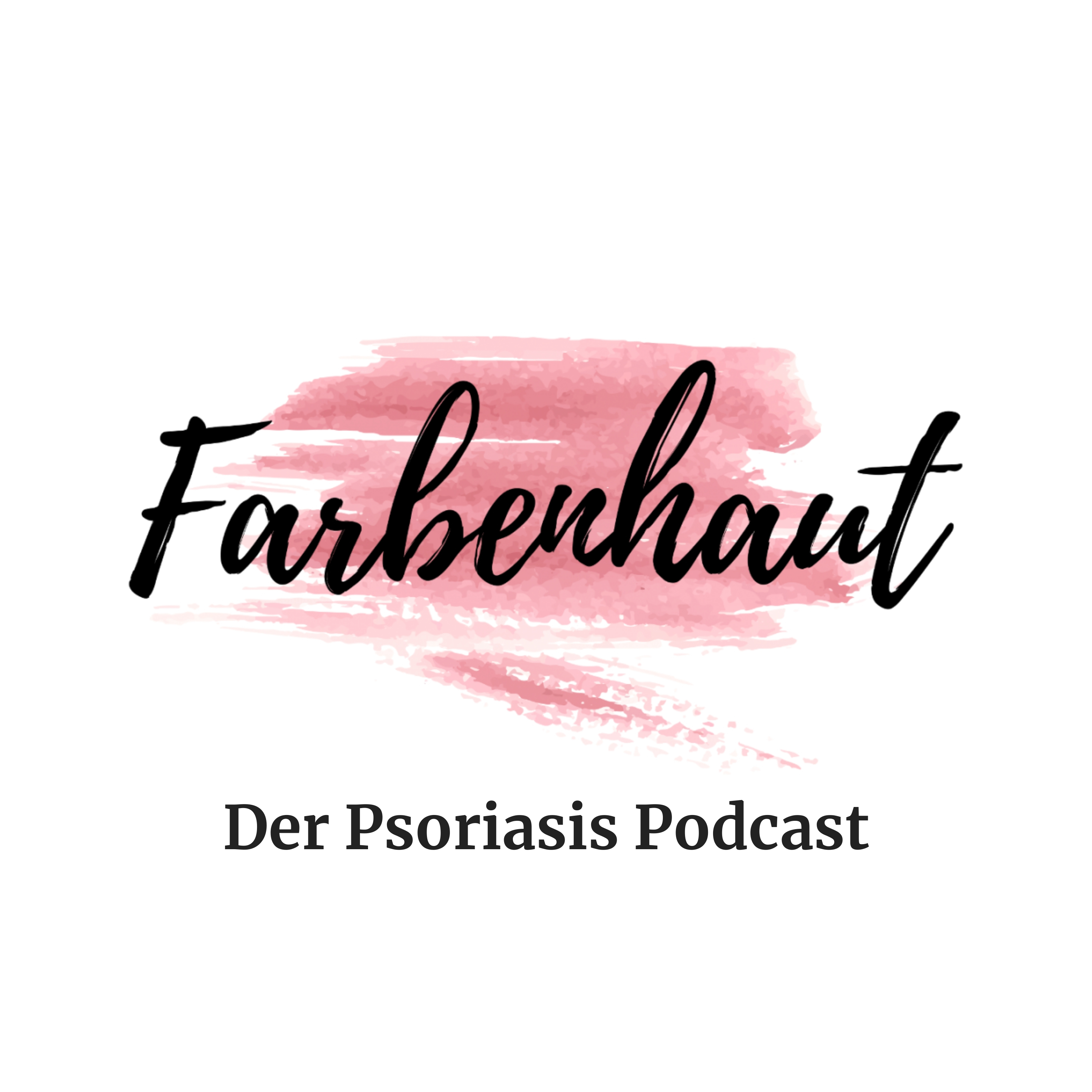 Farbenhaut - Für Betroffene, von Betroffenen! Über das wilde Leben mit Psoriasis (Schuppenflechte)