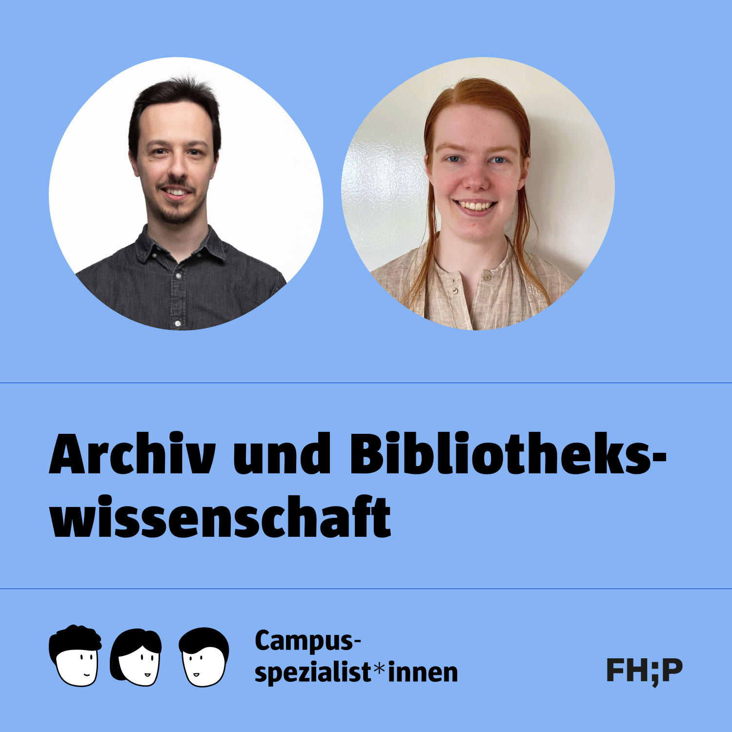 Die Campusspezialist*innen