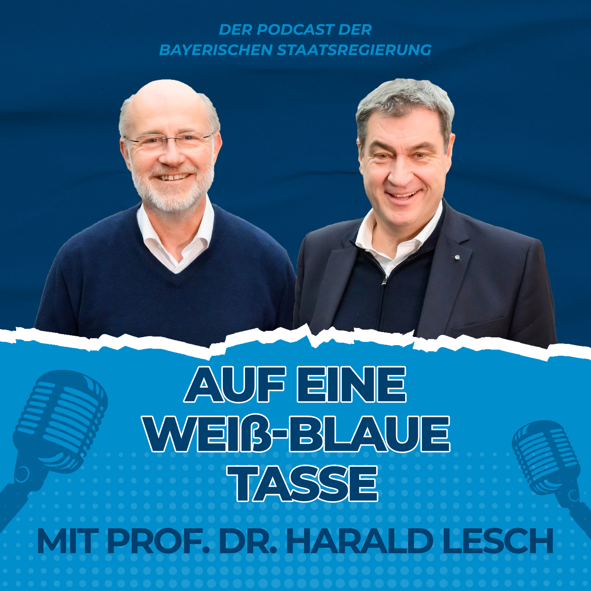 #1 Ministerpräsident Dr. Markus Söder und Prof. Dr. Harald Lesch