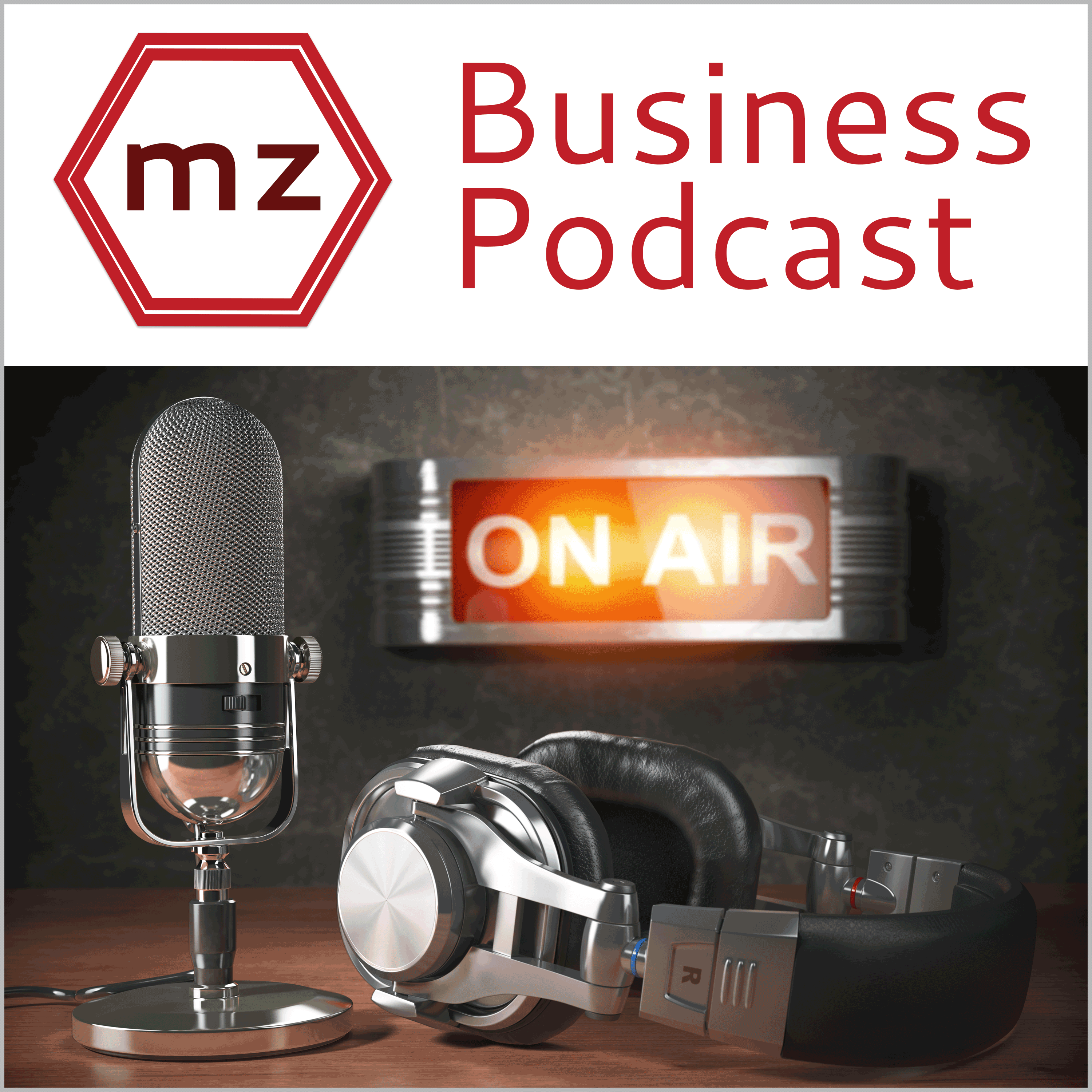 mz Business Podcast