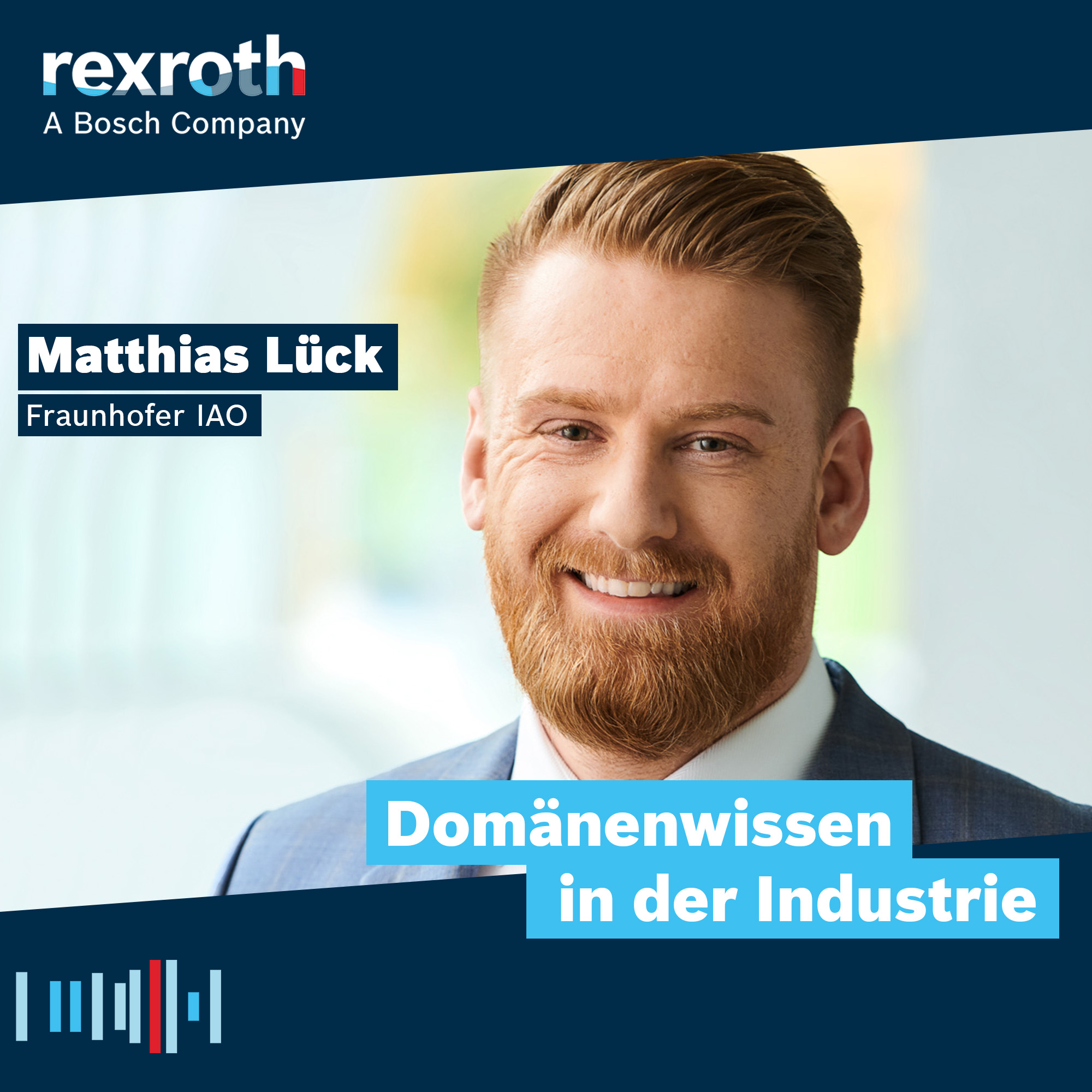 Industrie neu gedacht - ein Tech-Podcast von Bosch Rexroth
