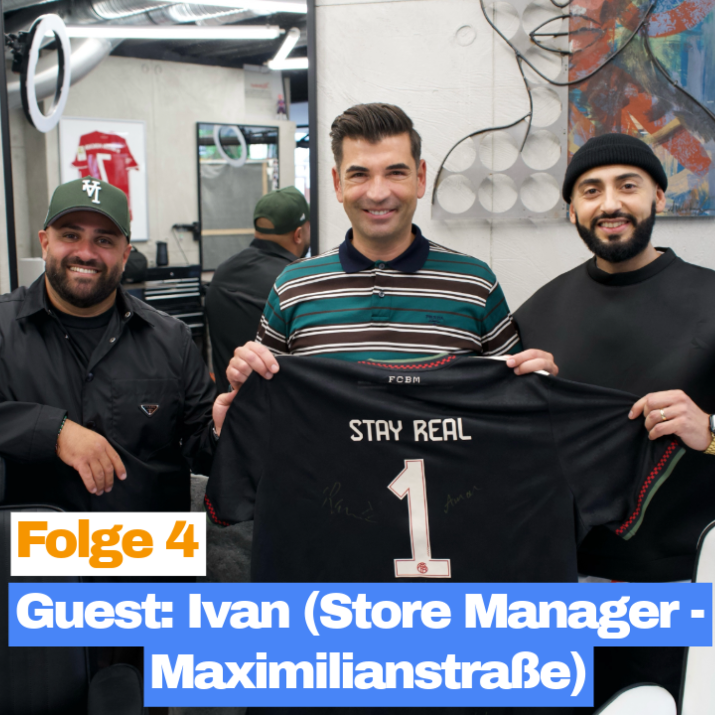 # 4 I Maximilianstraße & Prozente 🤑💳💶😁 I Guest: Ivan (Store - Manager von 💎) episode artwork