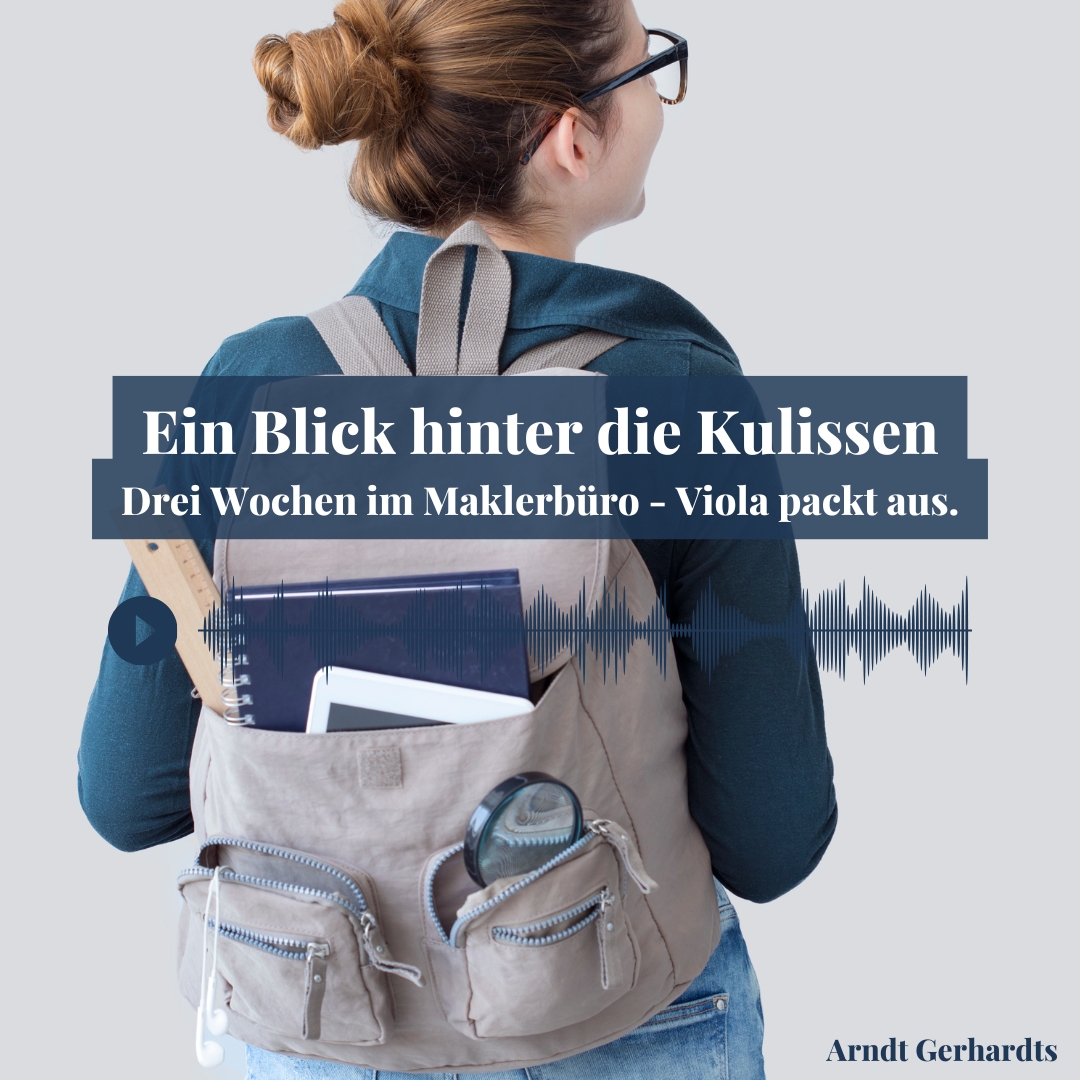 Ein Blick hinter die Kulissen: Drei Wochen im Maklerbüro - Viola packt aus.