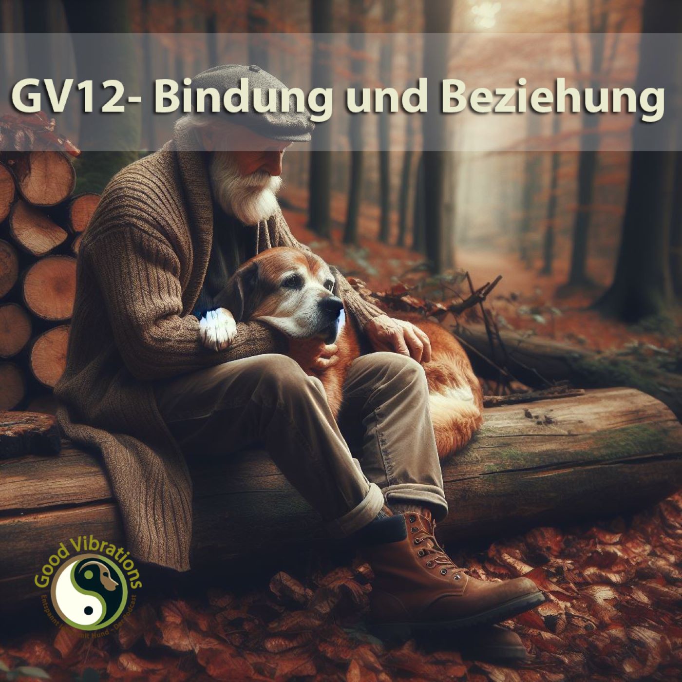 Good Vibrations. Entspannt leben mit Hunden. Der Podcast.