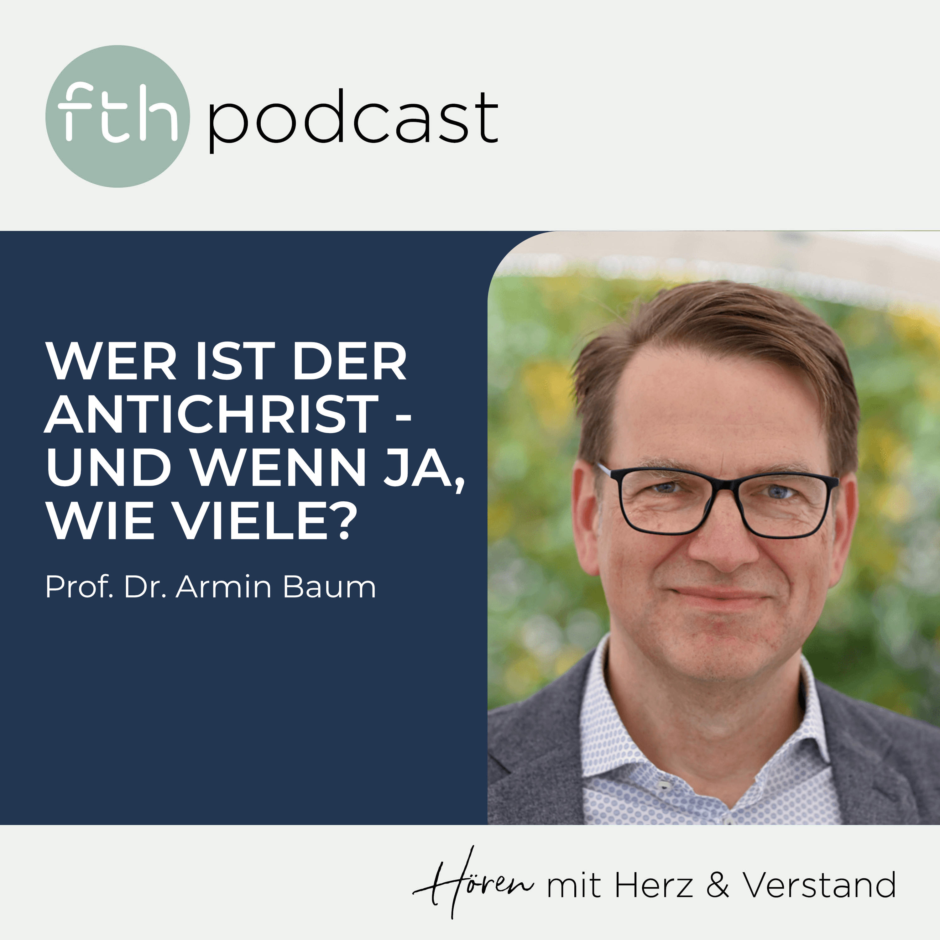 Armin Baum: Wer ist der Antichrist – und wenn ja, wie viele? episode artwork