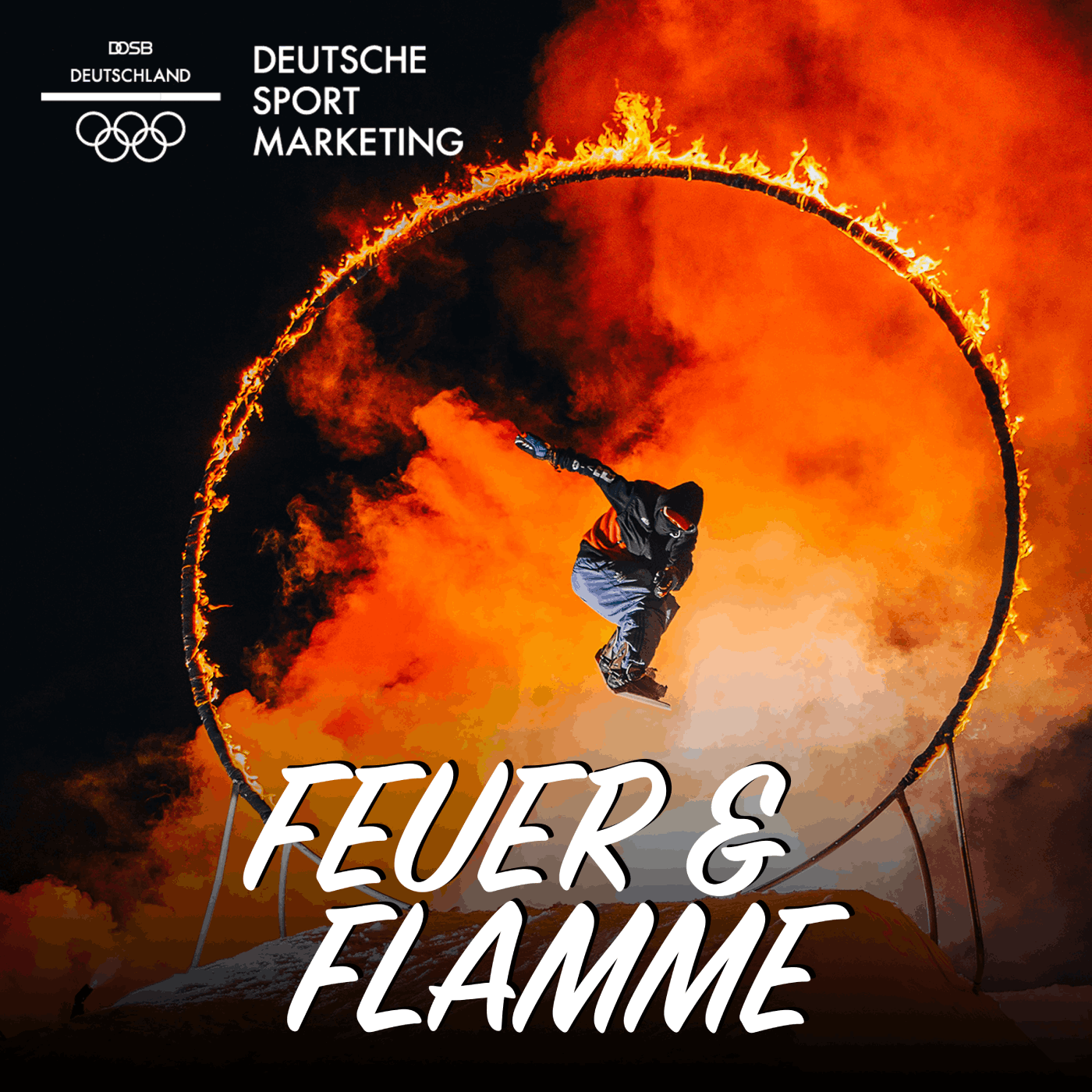 Mit Feuer und Flamme - Der Podcast der Deutschen Sport Marketing (DSM)