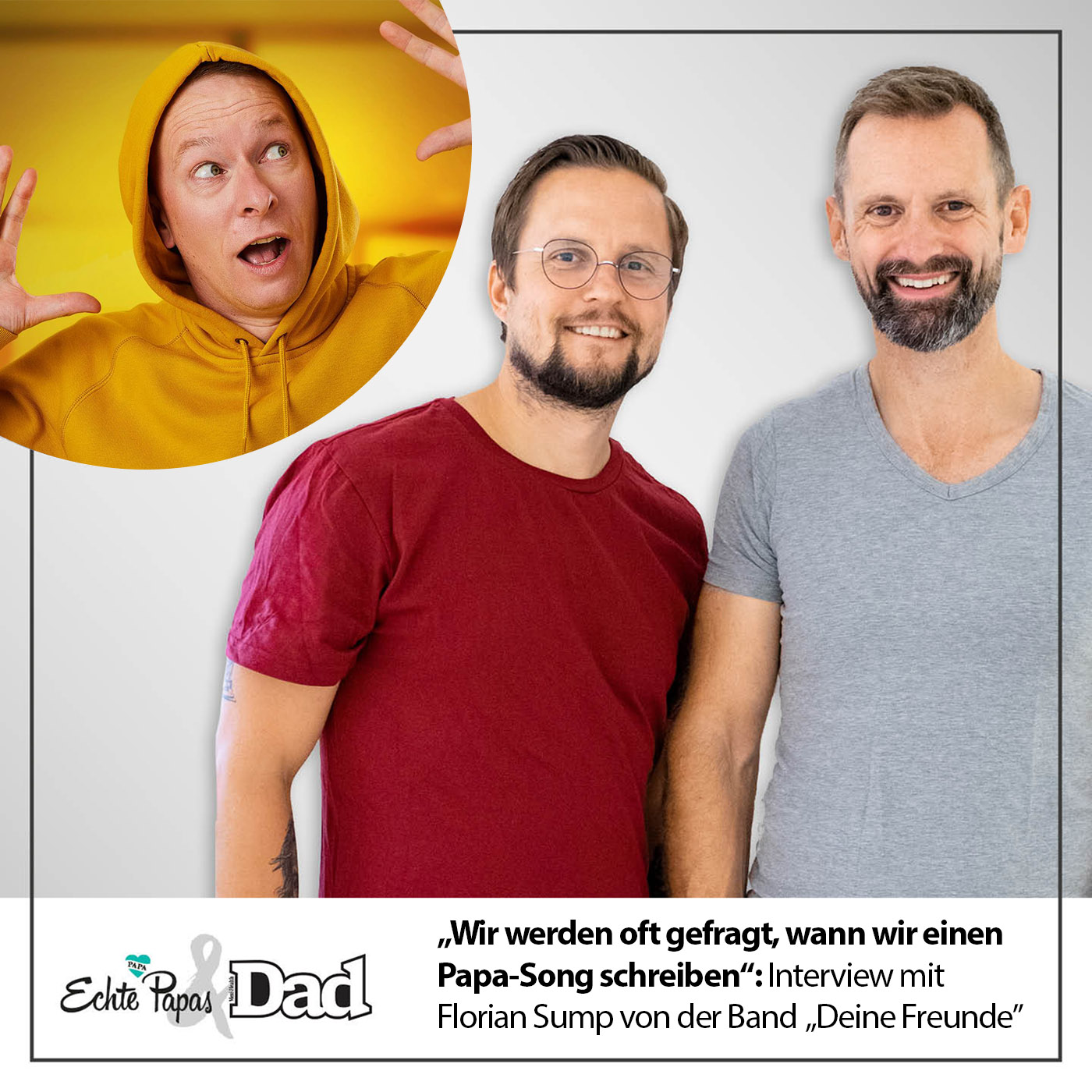 „Wir werden oft gefragt, wann wir einen Papa-Song schreiben“: Interview mit Florian Sump von der Band DEINE FREUNDE